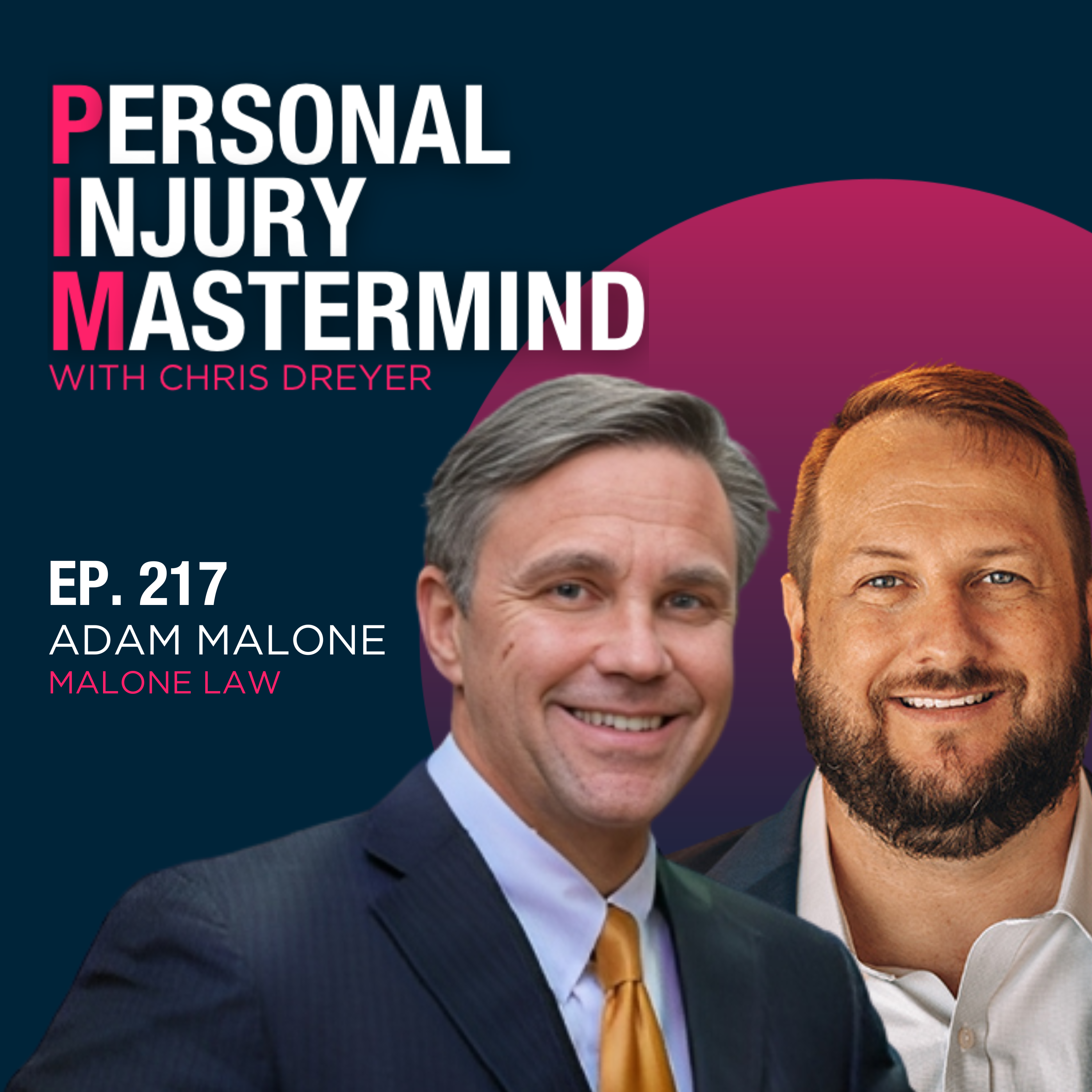 Personal Injury Mastermind w/ Chris Dreyer