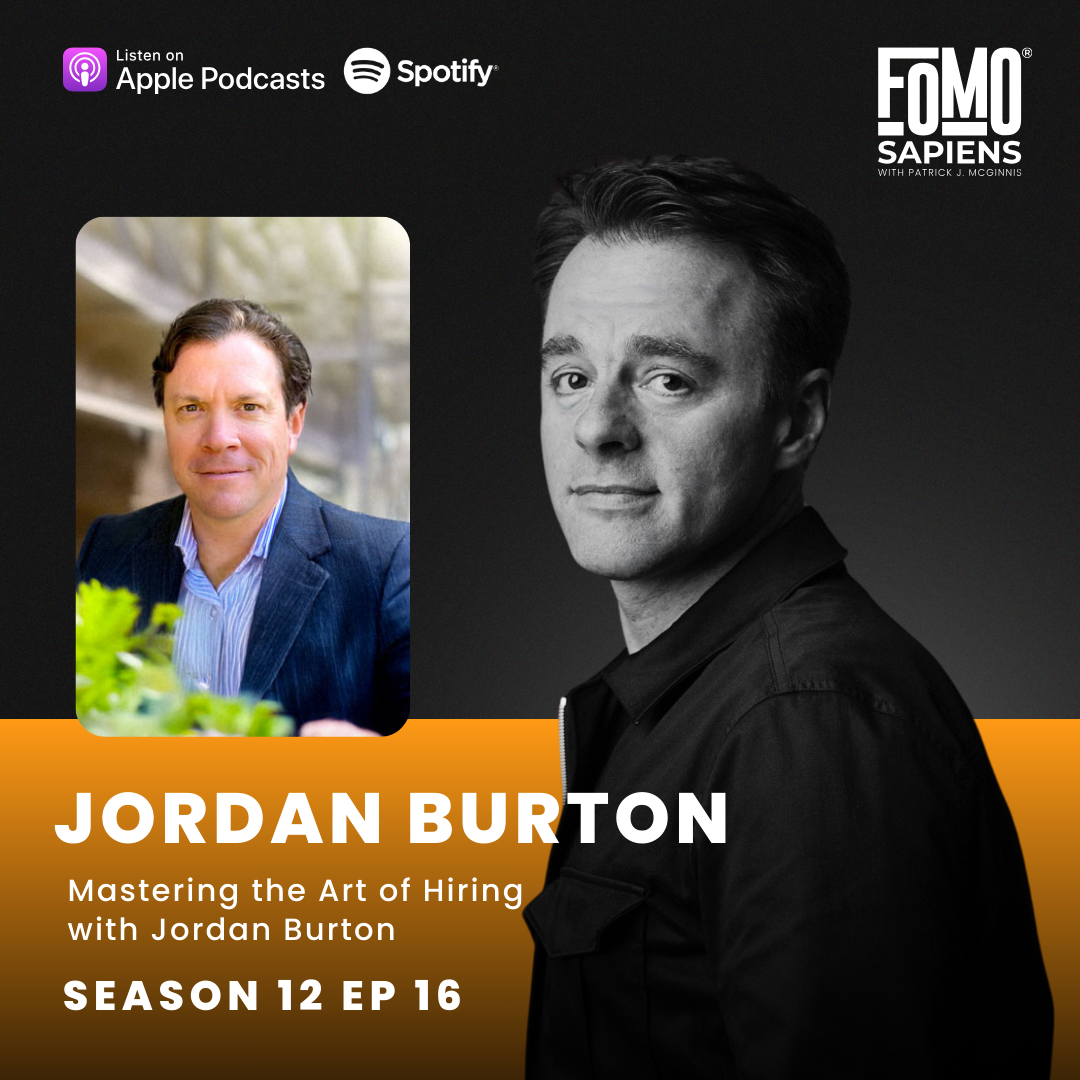 S12 E14 Mastering the Art of Hiring with Jordan Burton