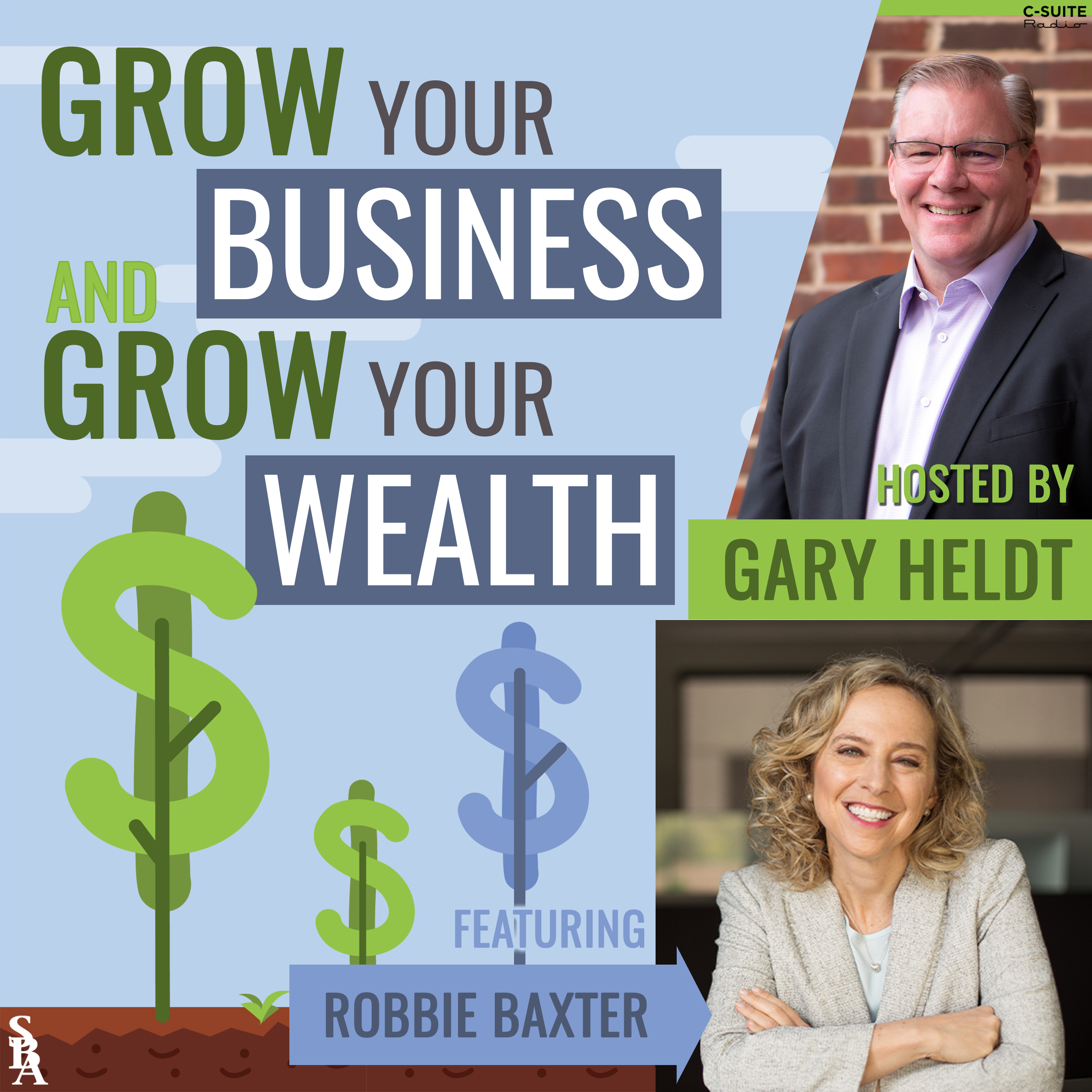 Grow Your Business and Grow Your Wealth
