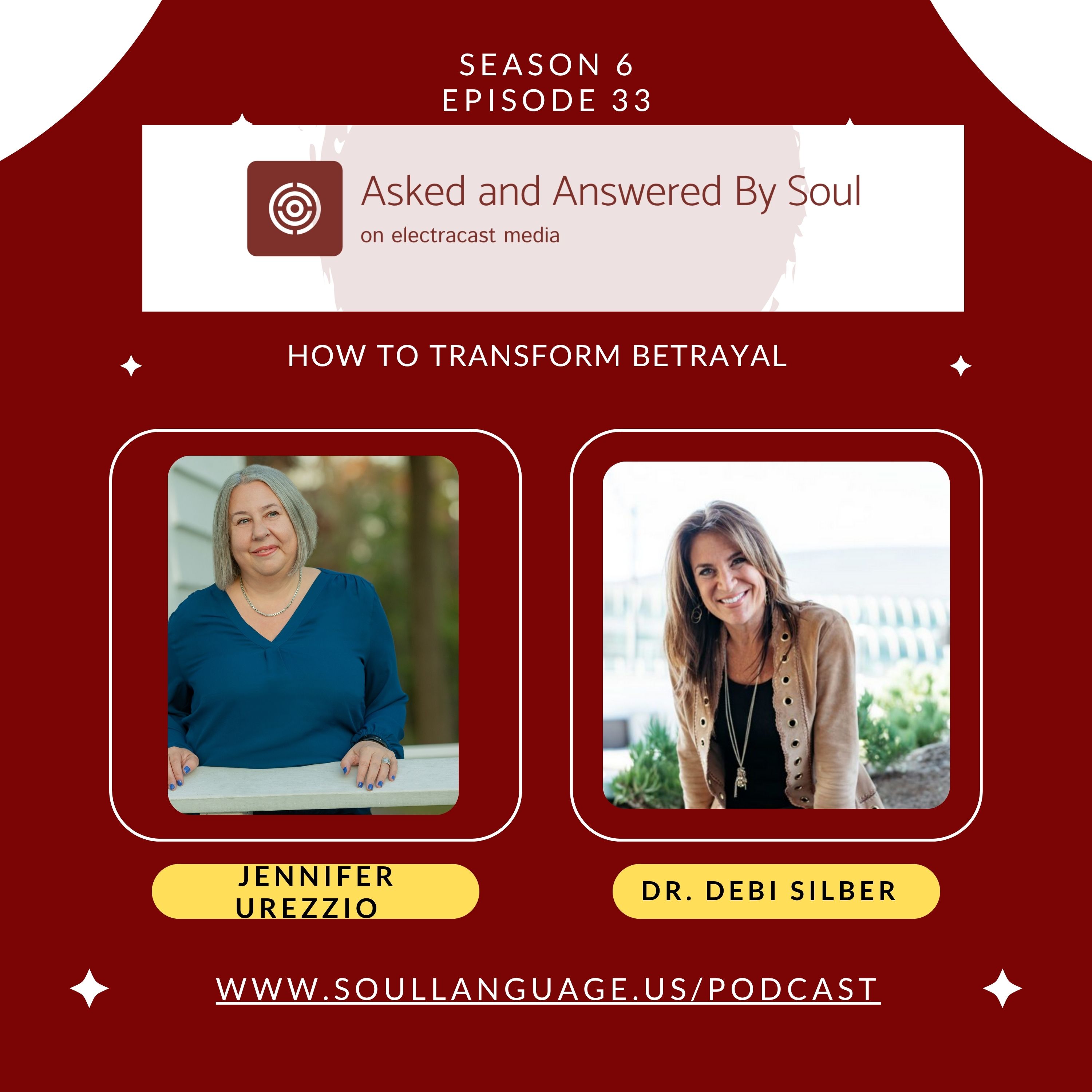 How to Transform Betrayal with Dr. Debi Silber episode artwork