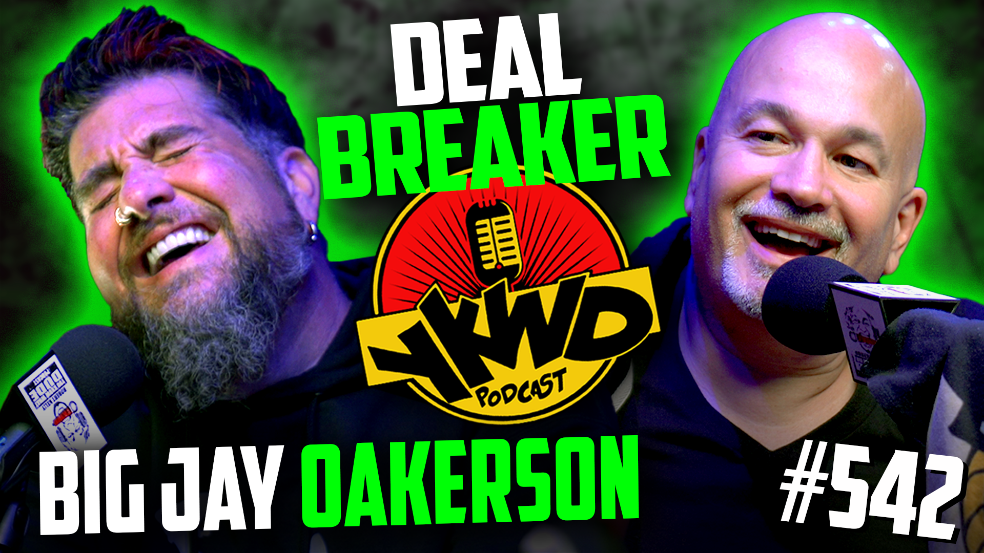 YKWD #542  | Big Jay Oakerson | Deal Breaker