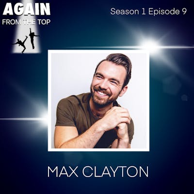 S1/Ep9: MAX CLAYTON: LET'S HEAR IT FOR THE THIGHS