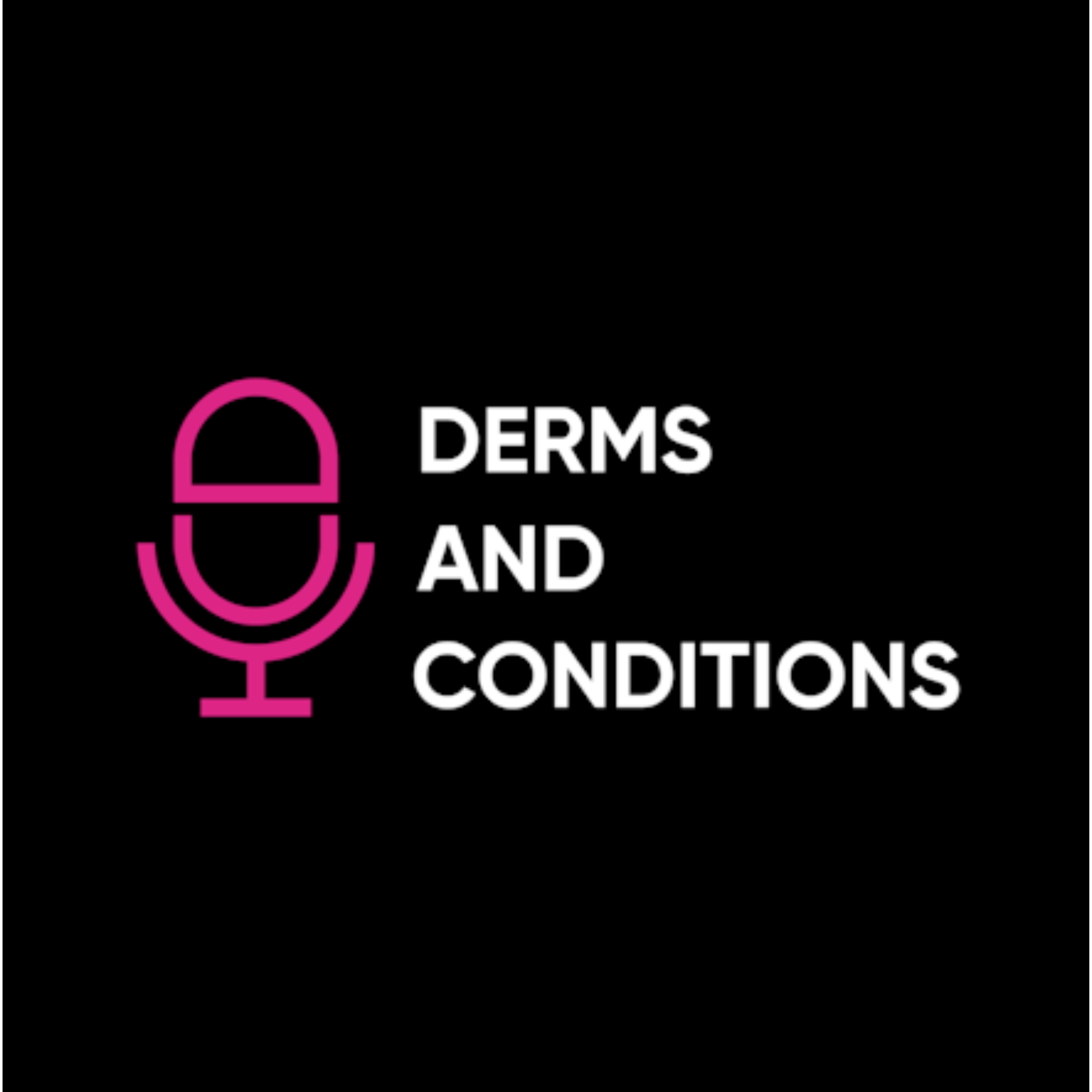 Derms and Conditions