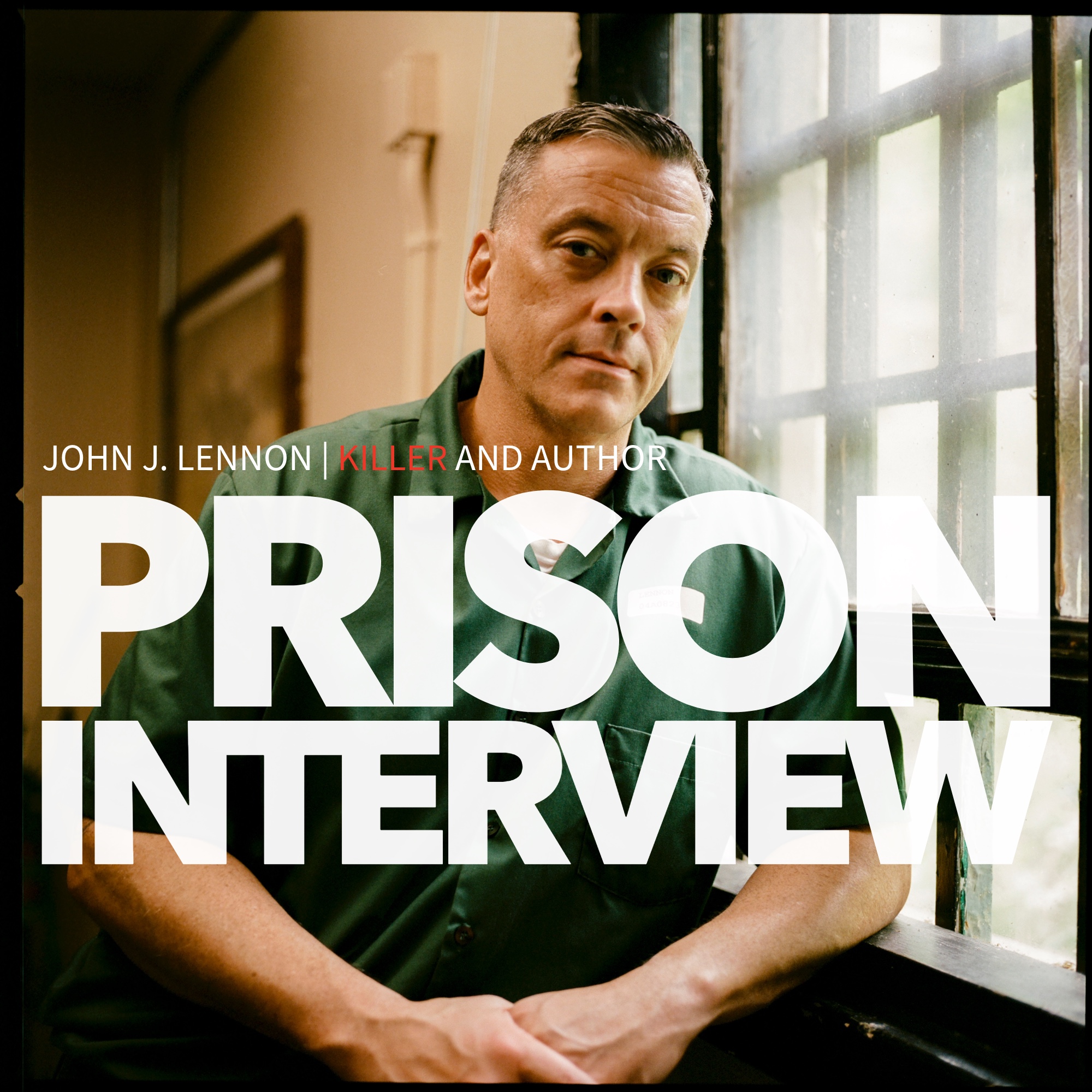 John J. Lennon: Killer and Author, A Prison Interview