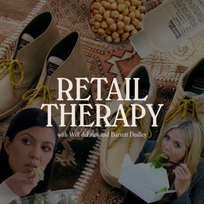 Retail Therapy 007: Fast Fashion & Big Salads episode artwork
