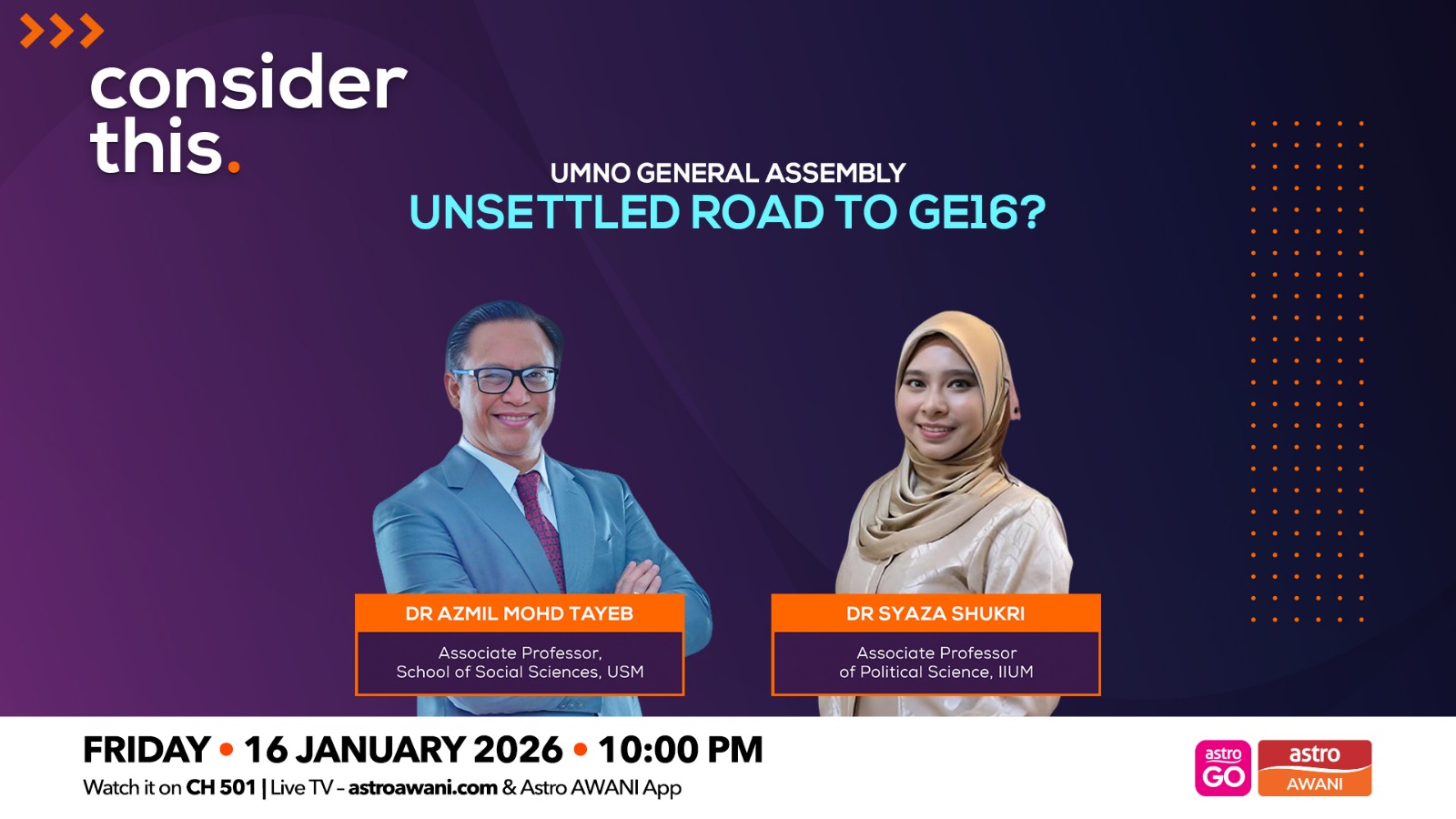 Consider This: UMNO General Assembly — Unsettled Road to GE16?