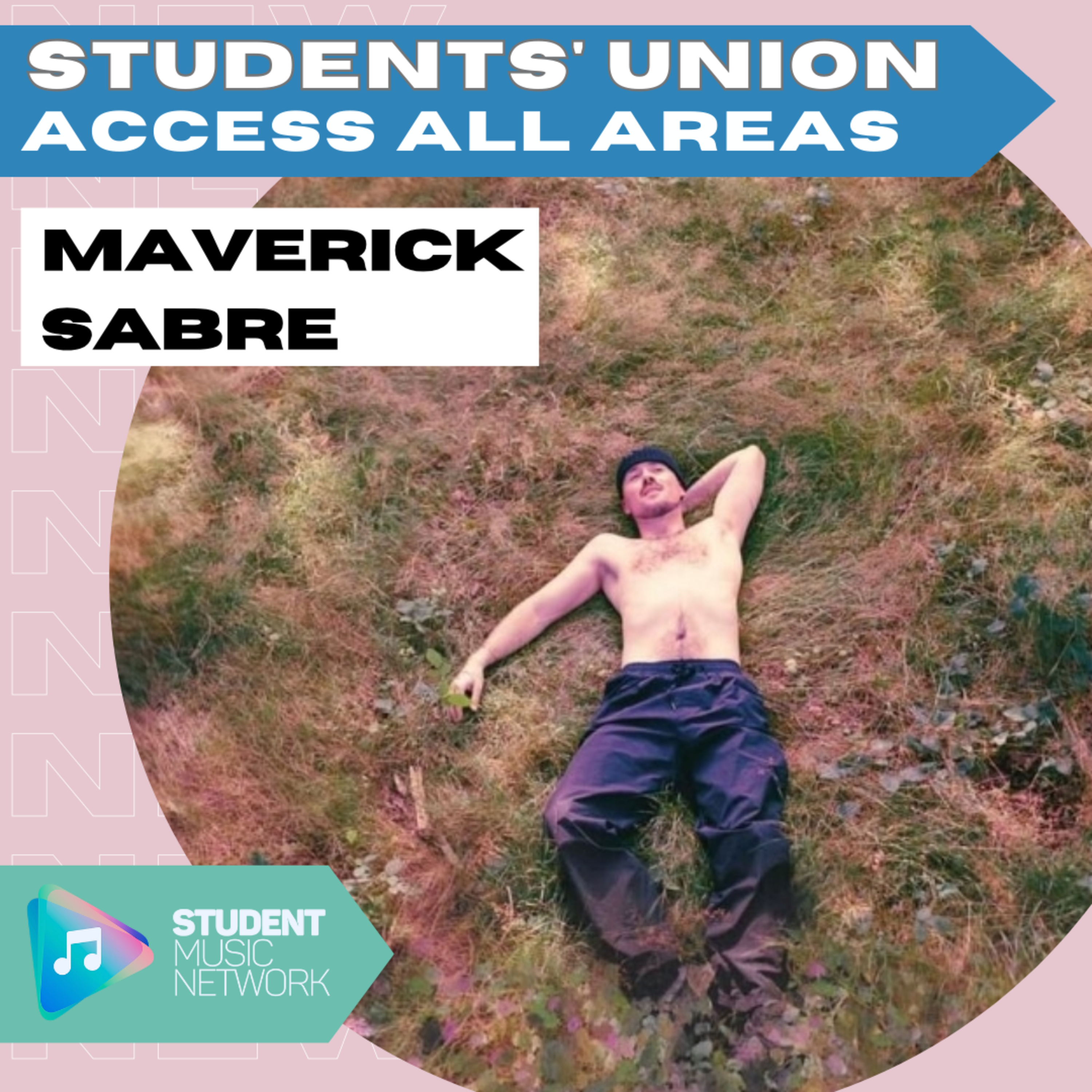 Maverick Sabre - Student's Union: Access All Areas episode artwork