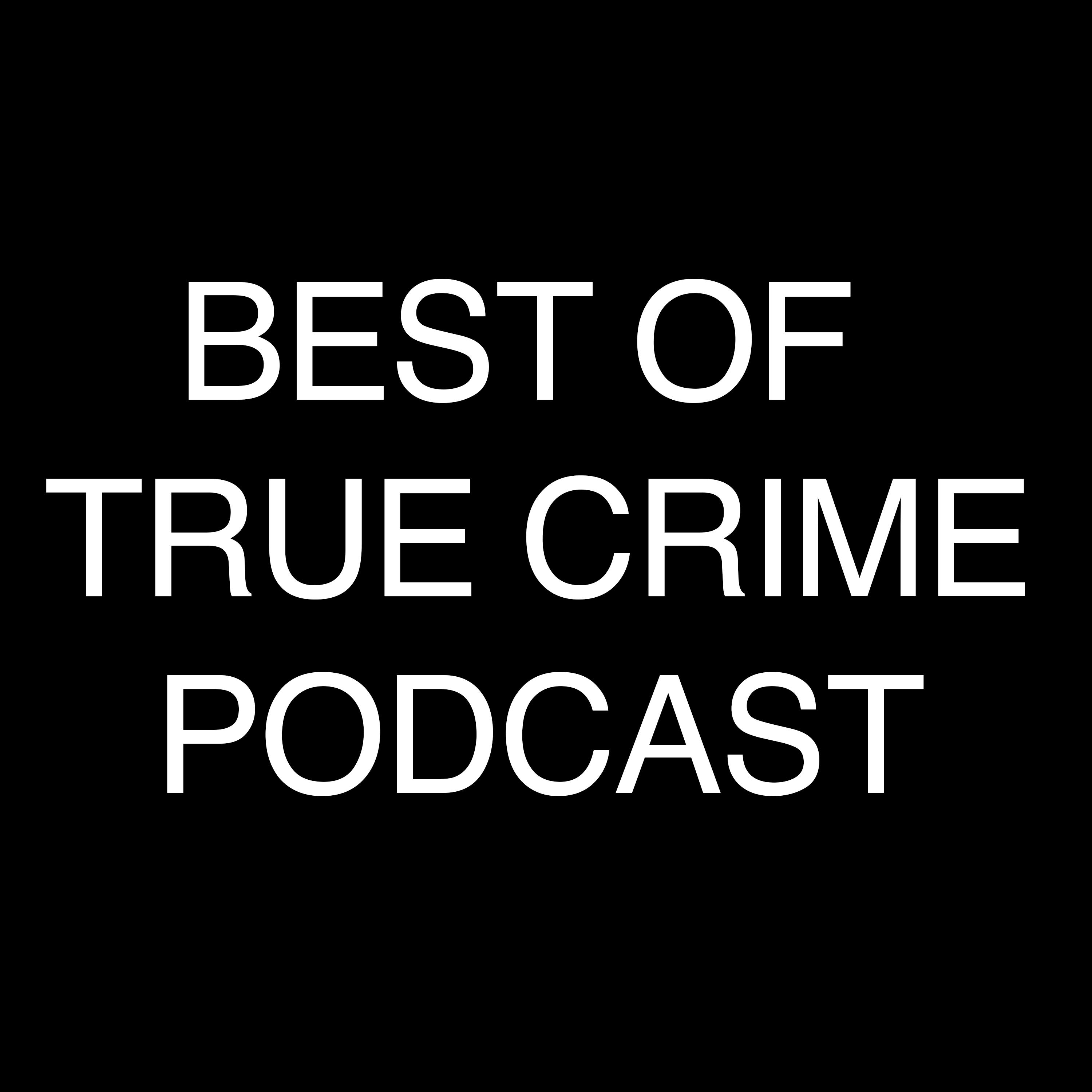 Best of True Crime