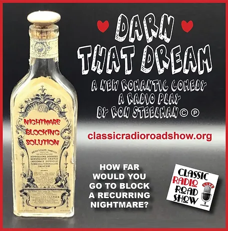 Classic Radio Road Show: Darn That Dream
