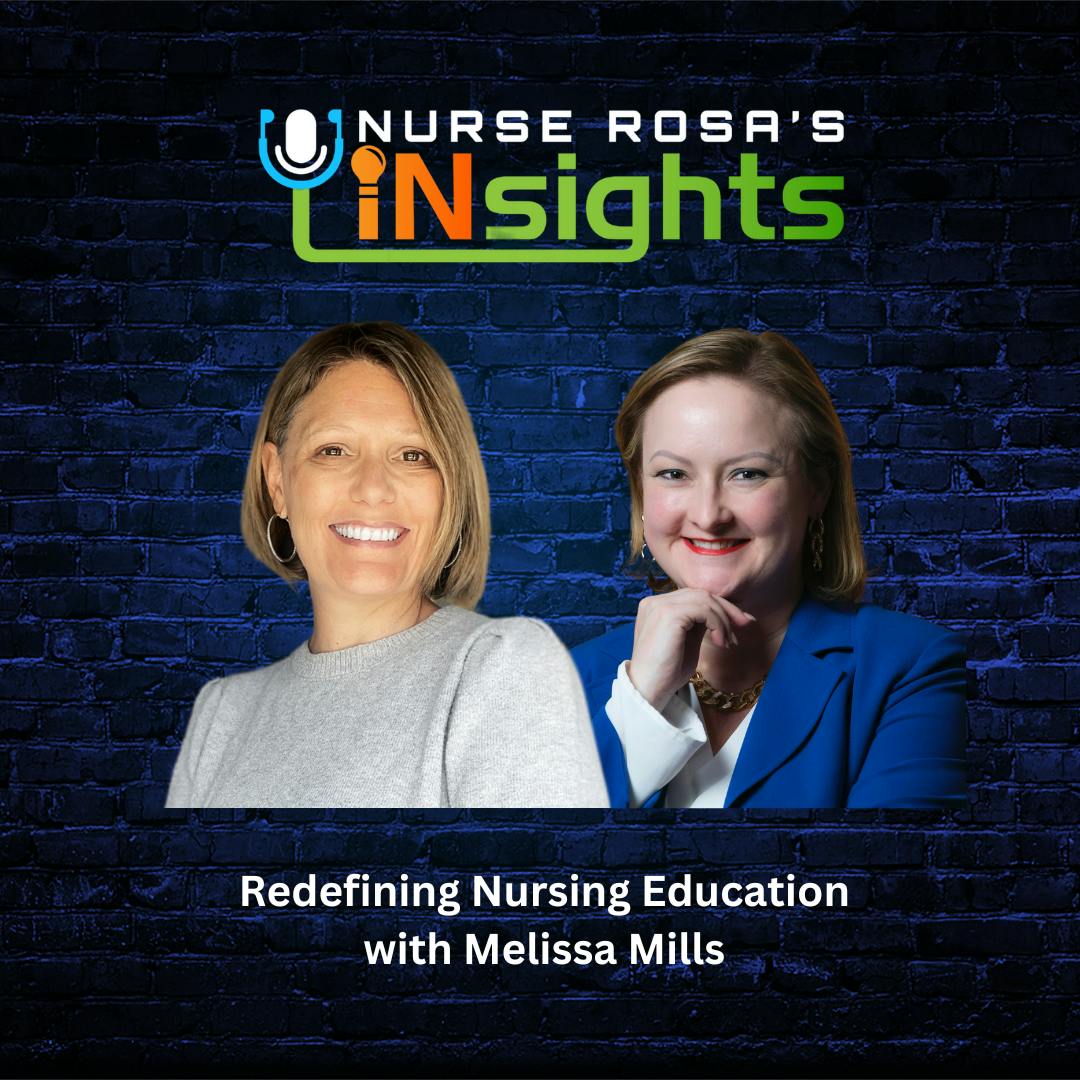Nurse Rosa\'s INsights