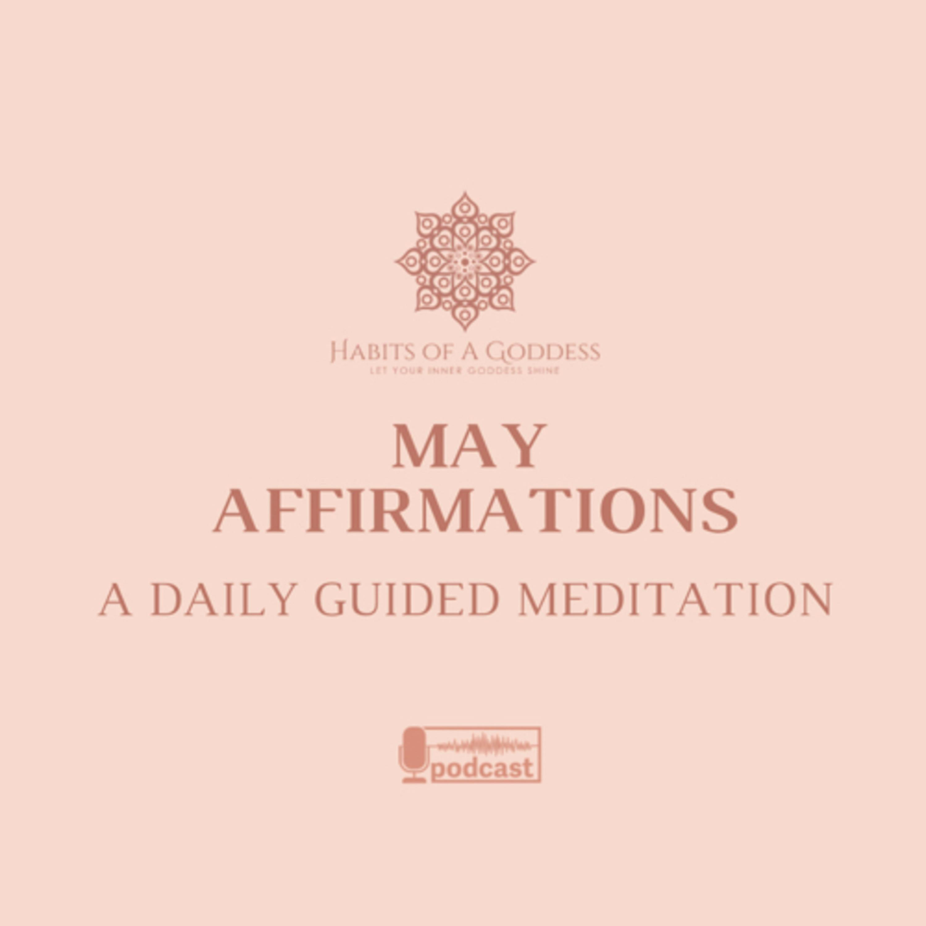 MAY AFFIRMATIONS | HABITS OF A GODDESS