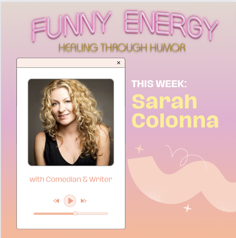 Sarah Colonna and Trusting What You Know