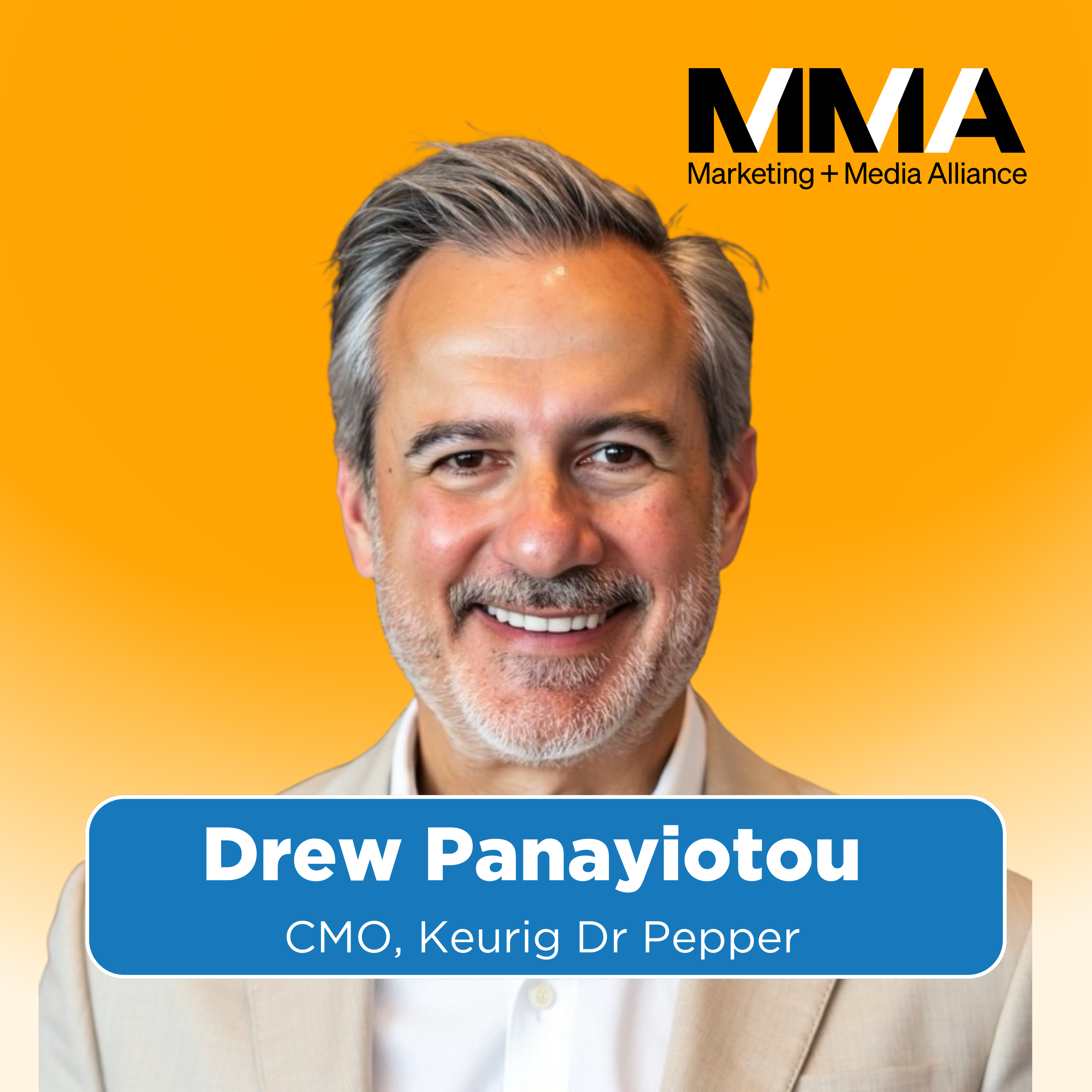 Branding, Beverages, and Breakthroughs with Keurig Dr Pepper CMO Drew Panayiotou