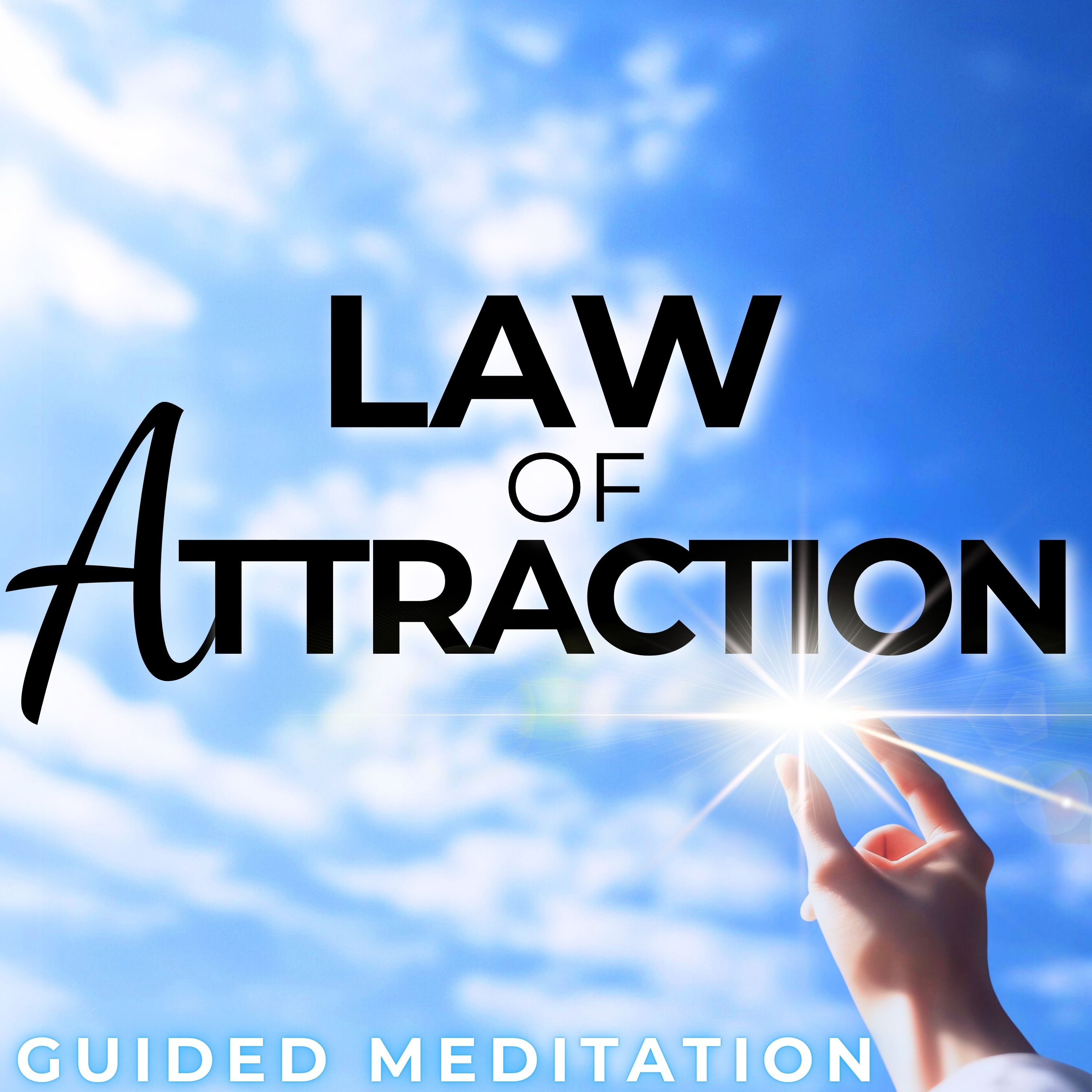 Law of Attraction Guided Meditation | LISTEN EVERY DAY