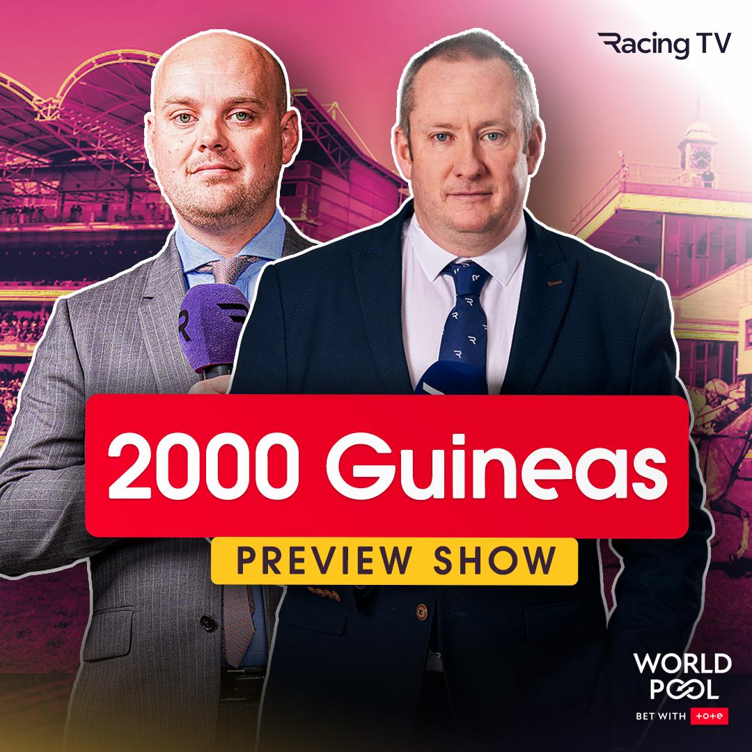 2000 Guineas Day preview - WorldPool tips for Newmarket