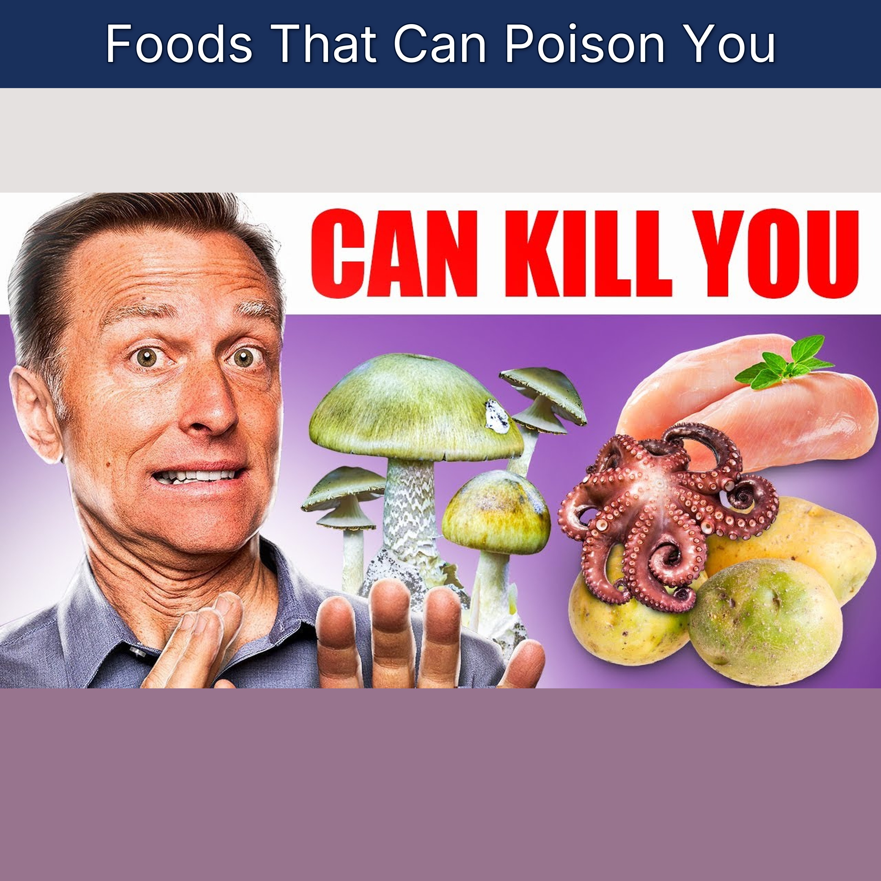 Foods That Can Poison You