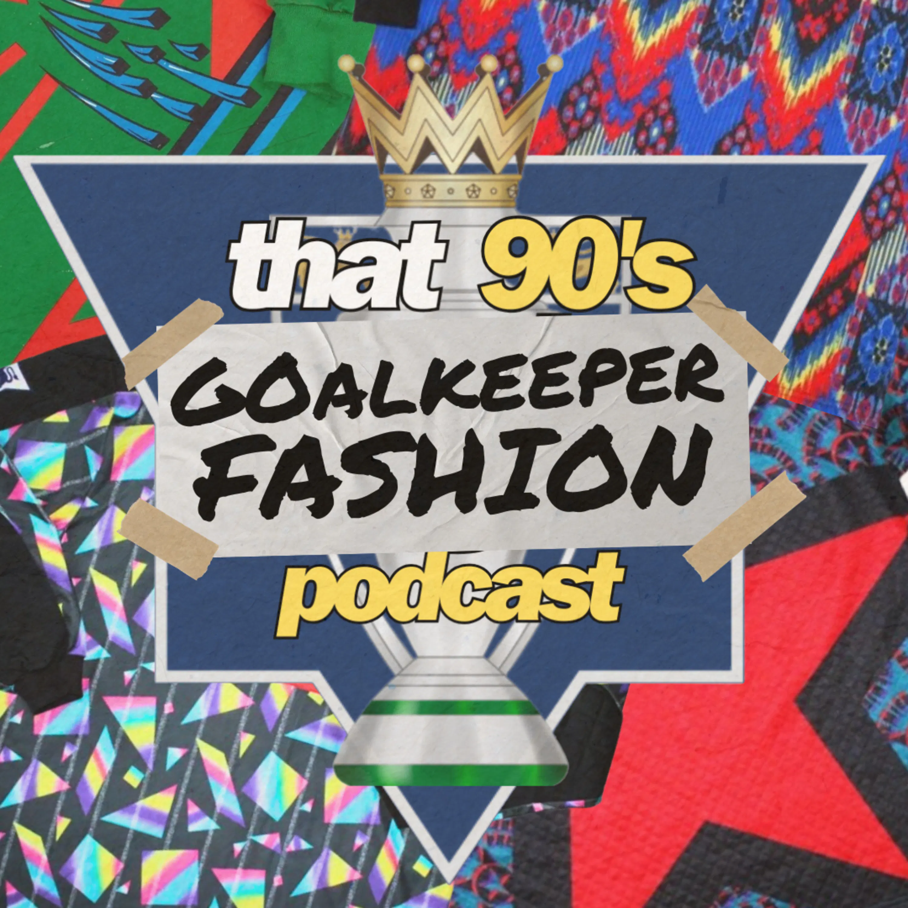 90s Premier League Goalkeeper Kits: Bold, Baggy & Iconic episode artwork