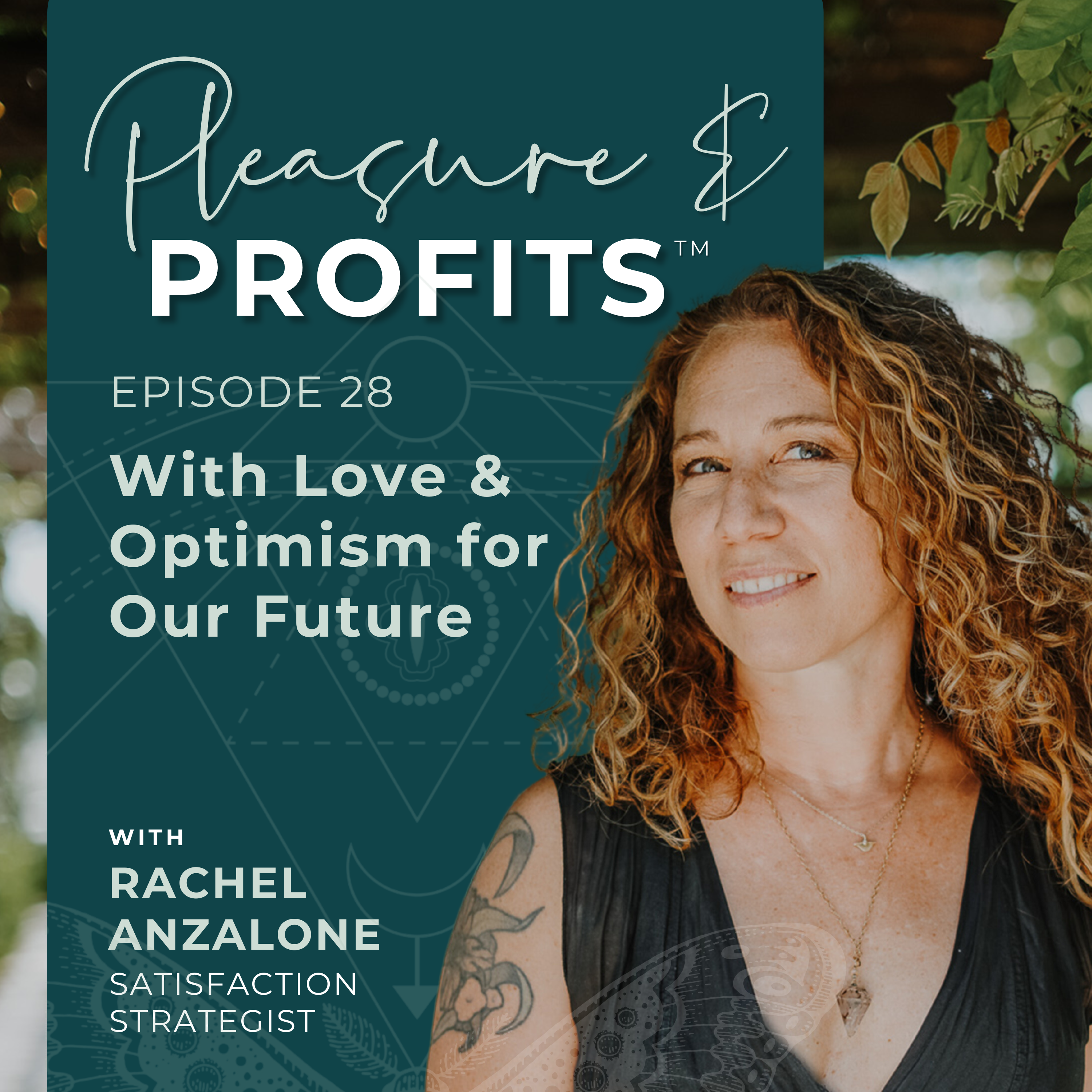 Pleasure and Profits with Rachel Anzalone