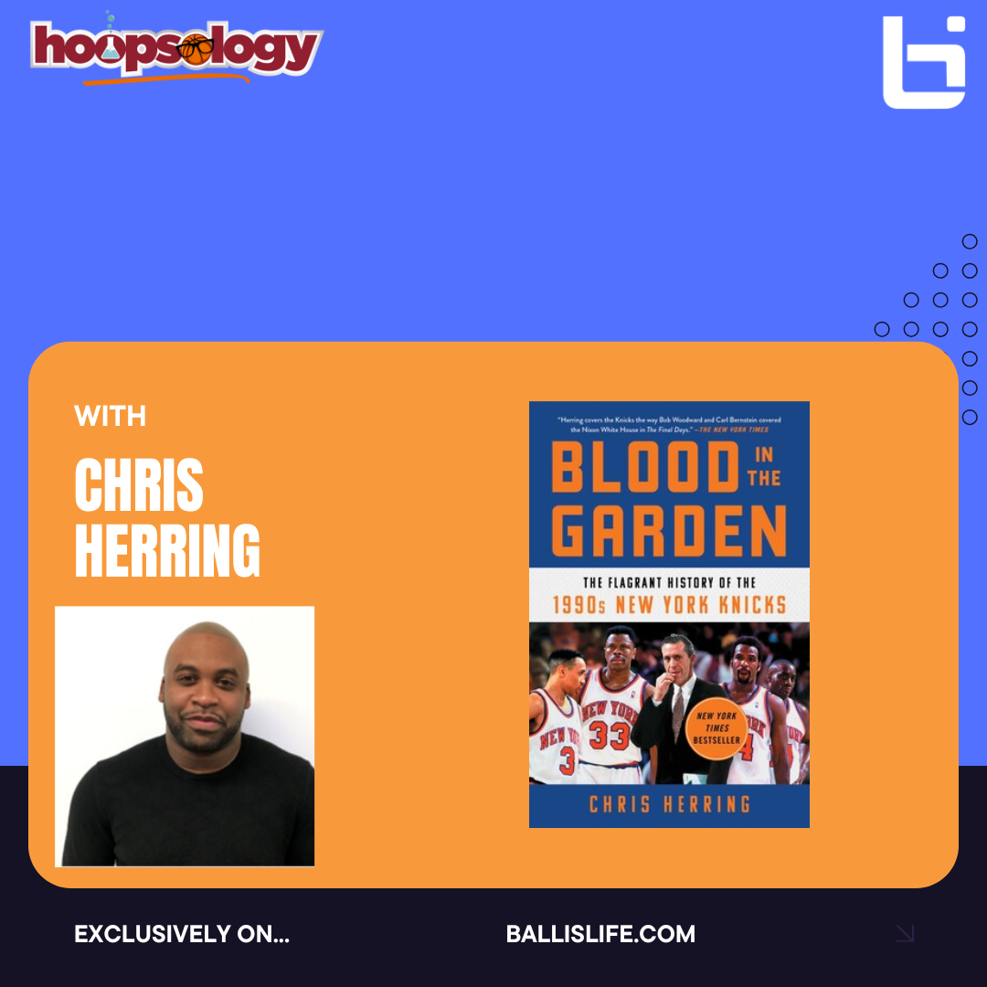 ESPN's Chris Herring on the Heartbreak of the '90s Knicks, Reasons for the NBA Ratings Slump episode artwork