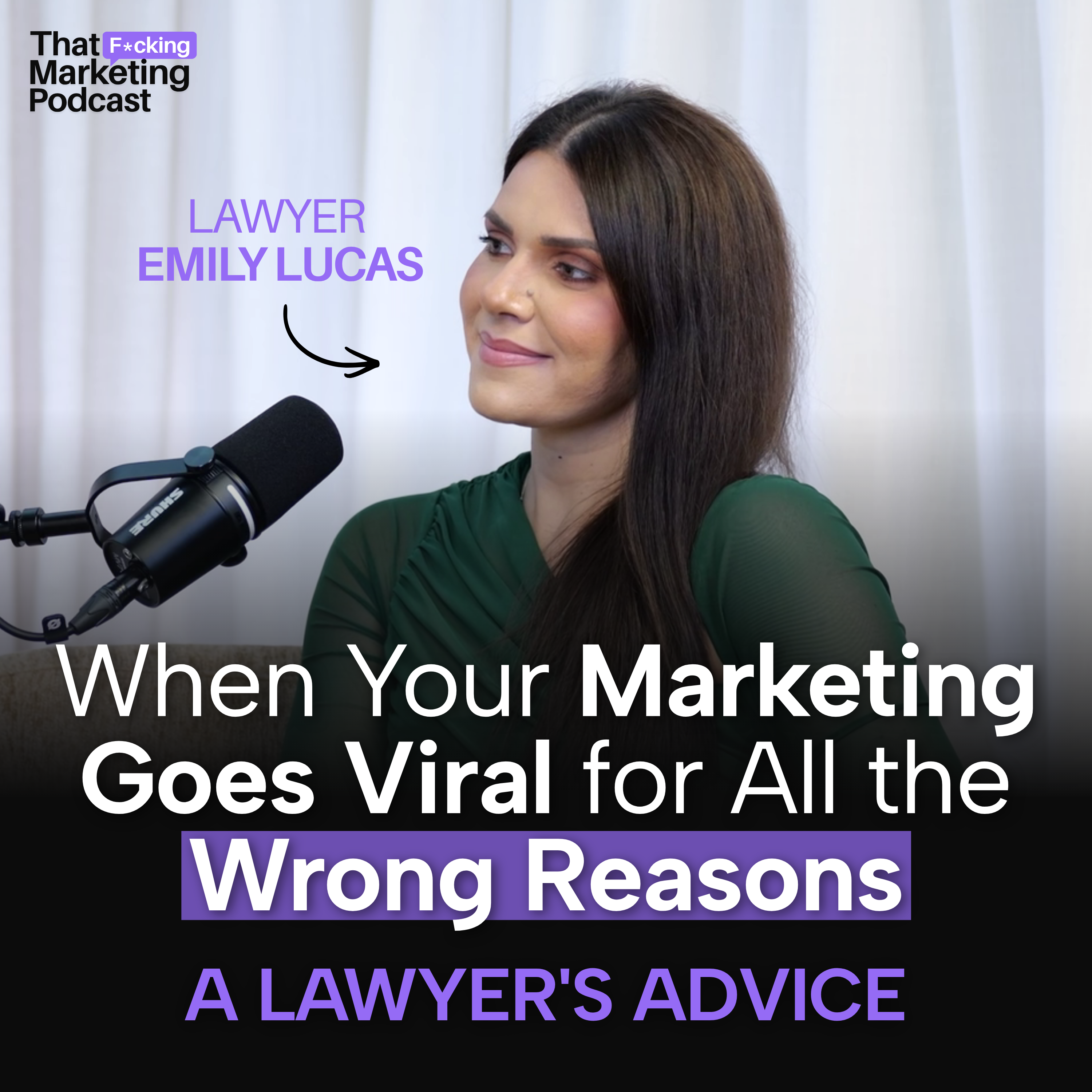 When Your Marketing Goes Viral for All the Wrong Reasons with lawyer Emily Lucas