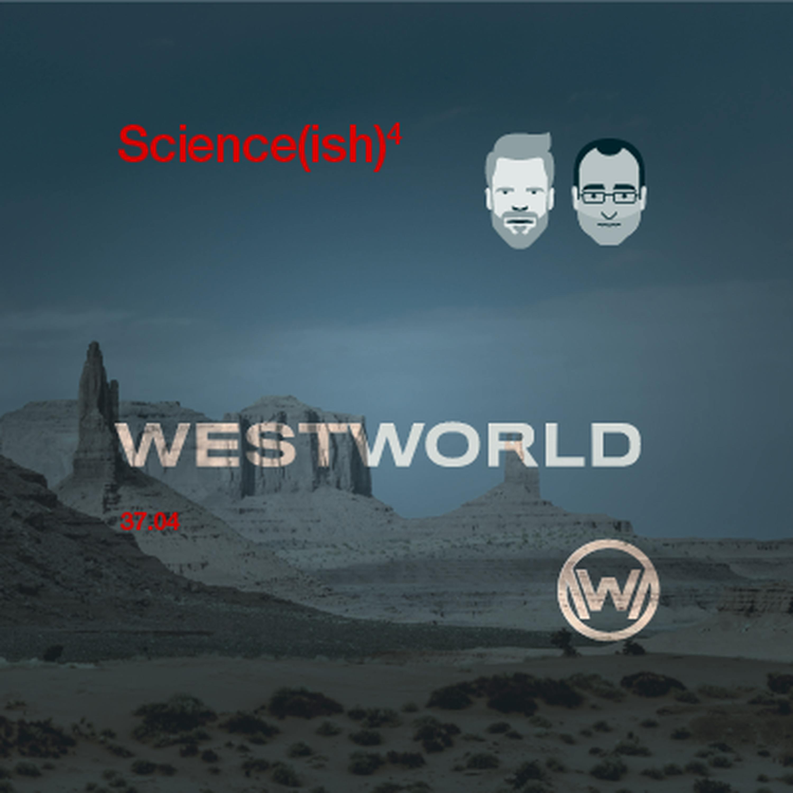 4: Westworld