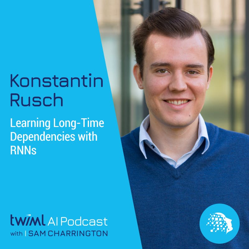 Learning Long-Time Dependencies with RNNs w/ Konstantin Rusch - #484