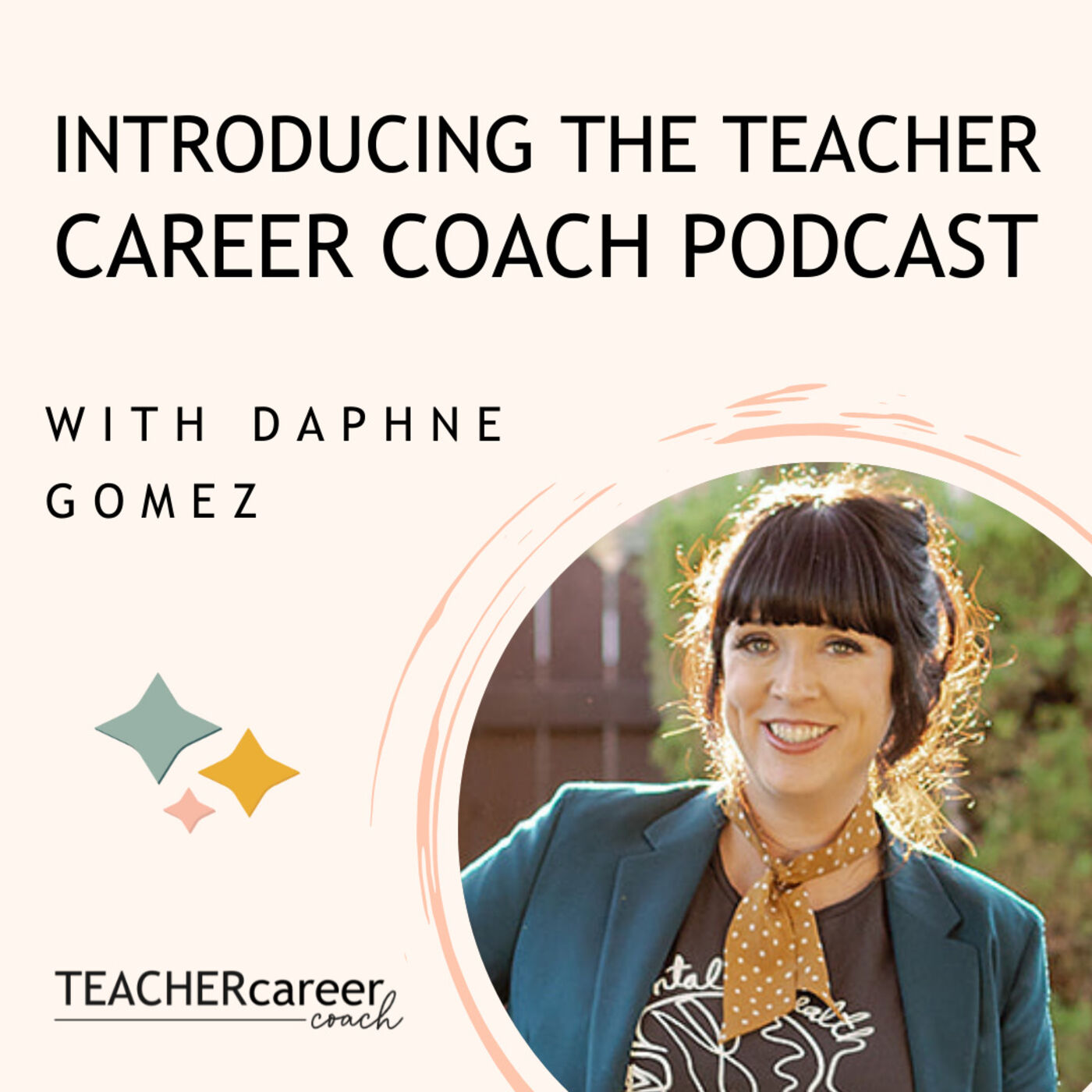 01 - Introducing The Teacher Career Coach Podcast episode artwork