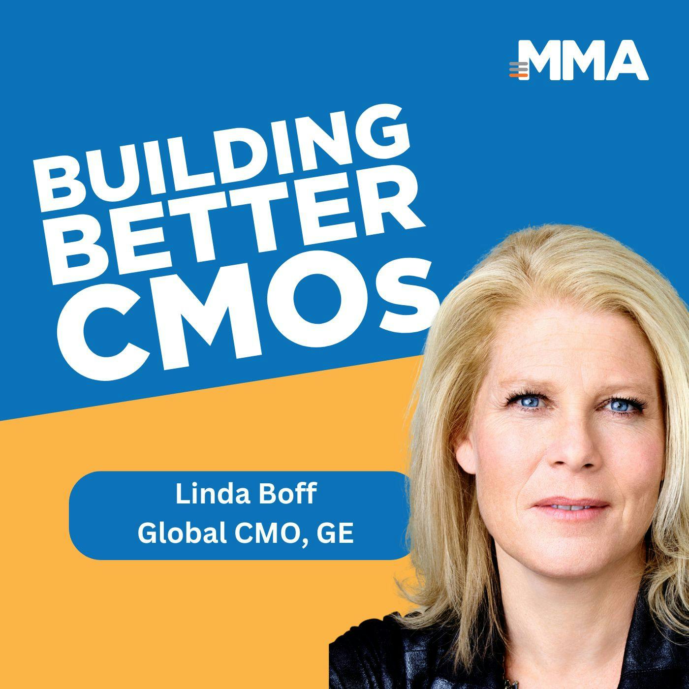 Linda Boff, Global CMO at GE: Servant of Purpose