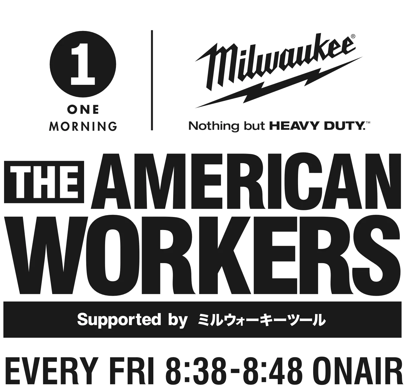 3月20日(金) The American Workers supported by ミルウォーキーツール #51 3月20日(金) The American Workers supported by ミルウォーキーツール #51