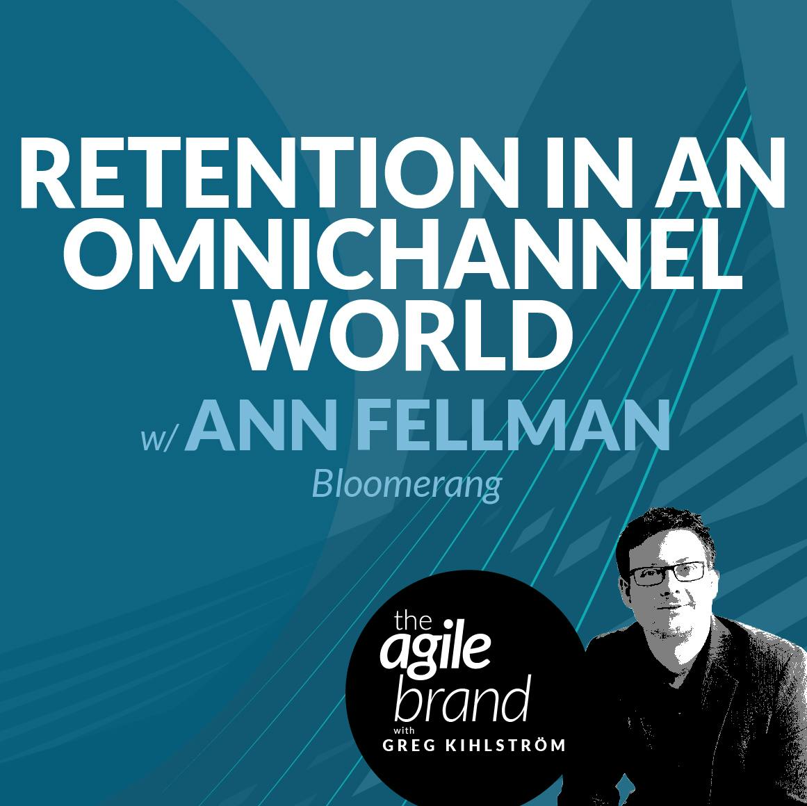 Retention in an Omnichannel World with Ann Fellman, Bloomerang