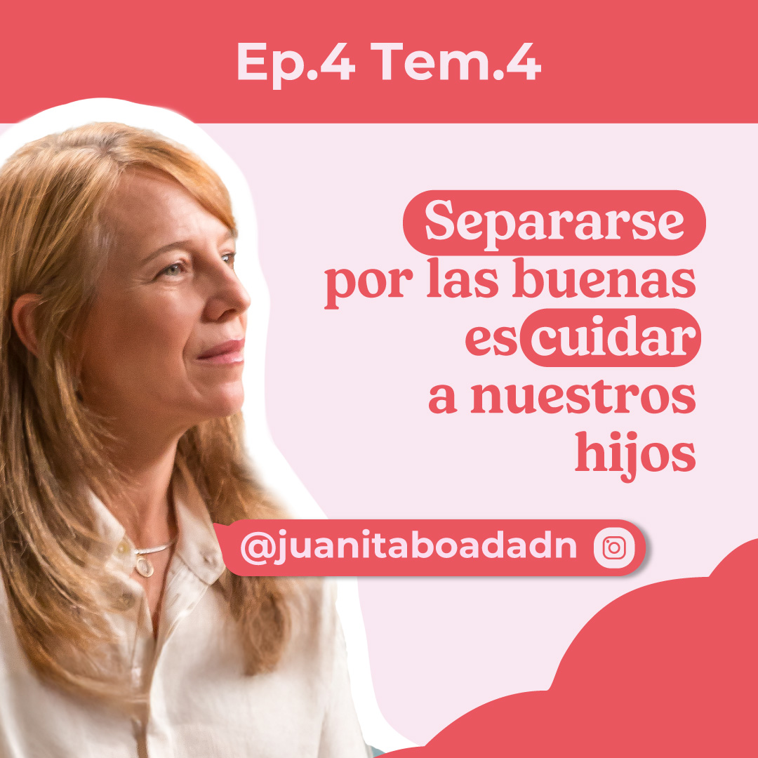 💔 Separación de pareja: el impacto en los hijos y cómo acompañarlos con amor | Juanita Boada