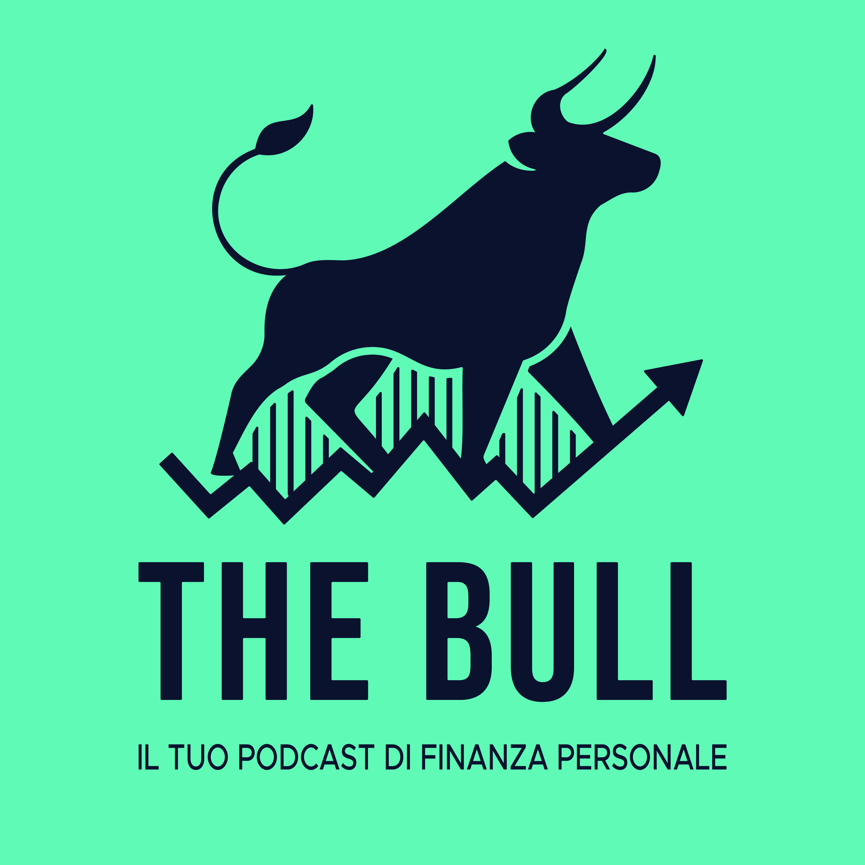 The Bull - Il tuo podcast di finanza personale