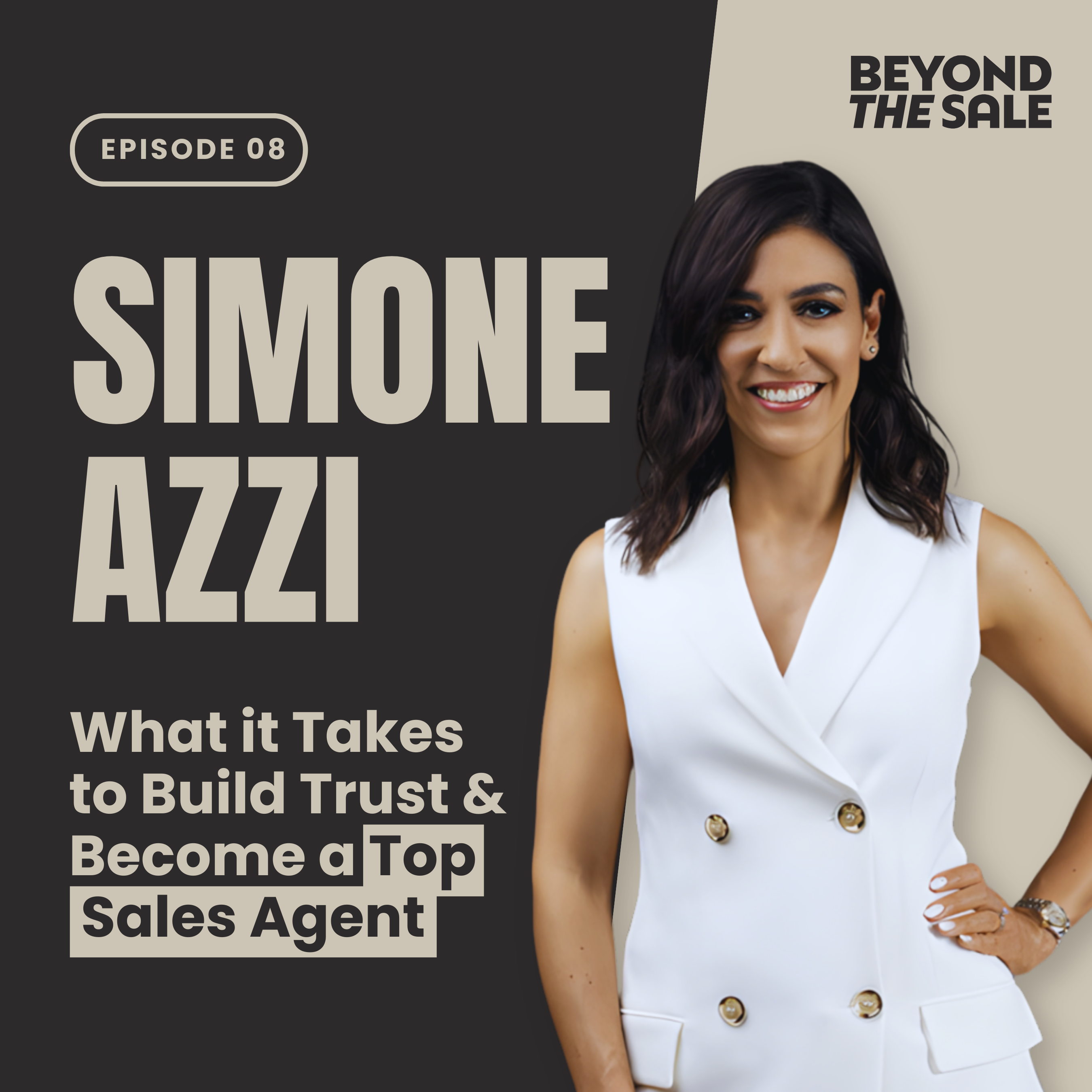 Simone Azzi -What it Takes to Build Trust & Become a Top Sales Agent