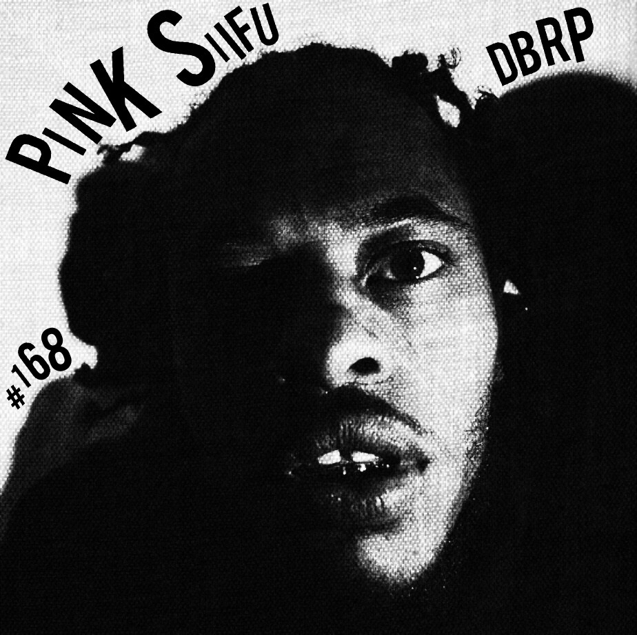 Episode 168- Third Iiye with guest Pink Siifu episode artwork