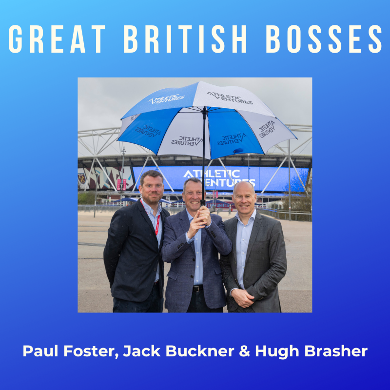 #70 Great British Bosses - Jack Buckner, Hugh Brasher & Paul Foster episode artwork