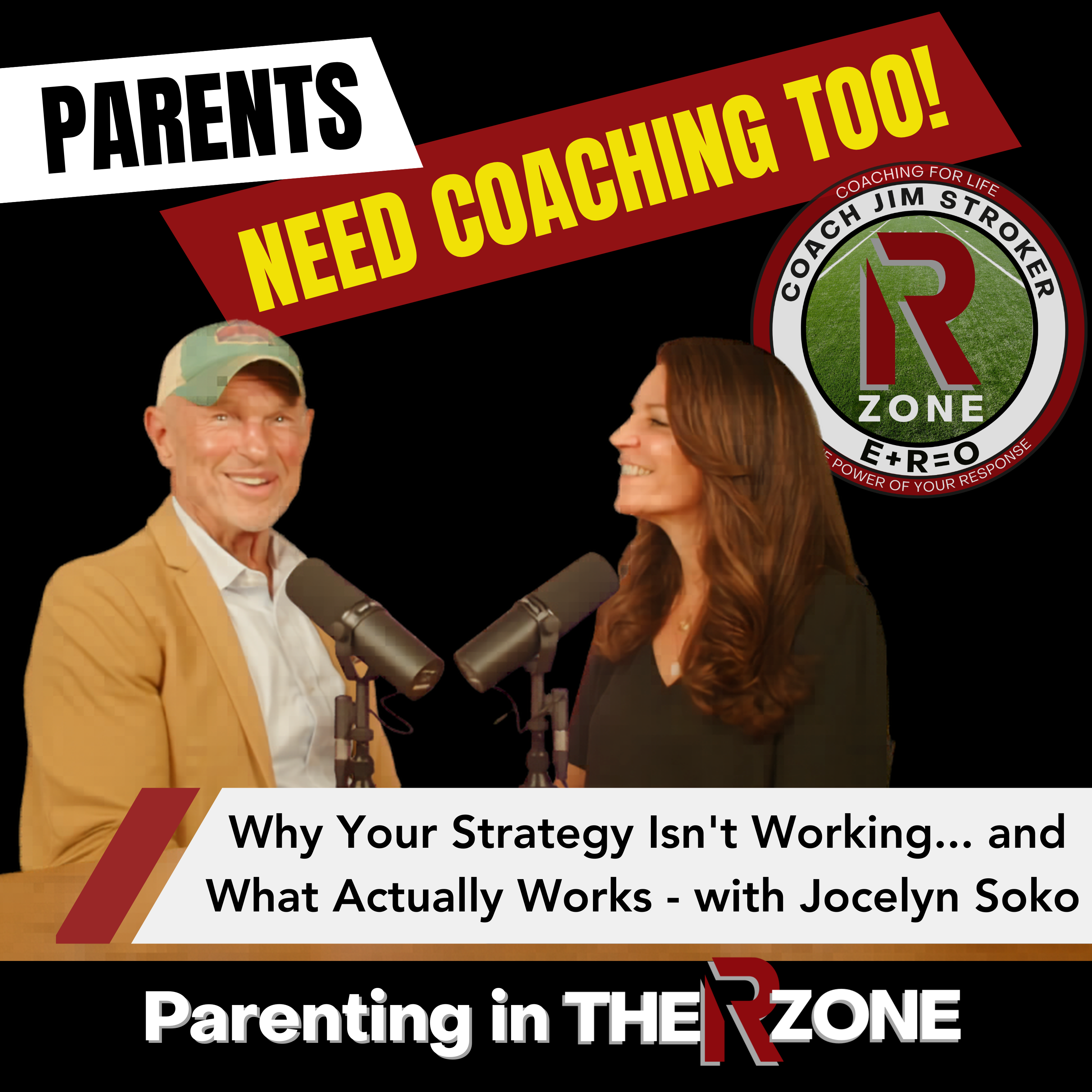 Parenting in The R Zone: Why Your Strategy Isn't Working & What Actually Works - with Jocelyn Sokol episode artwork
