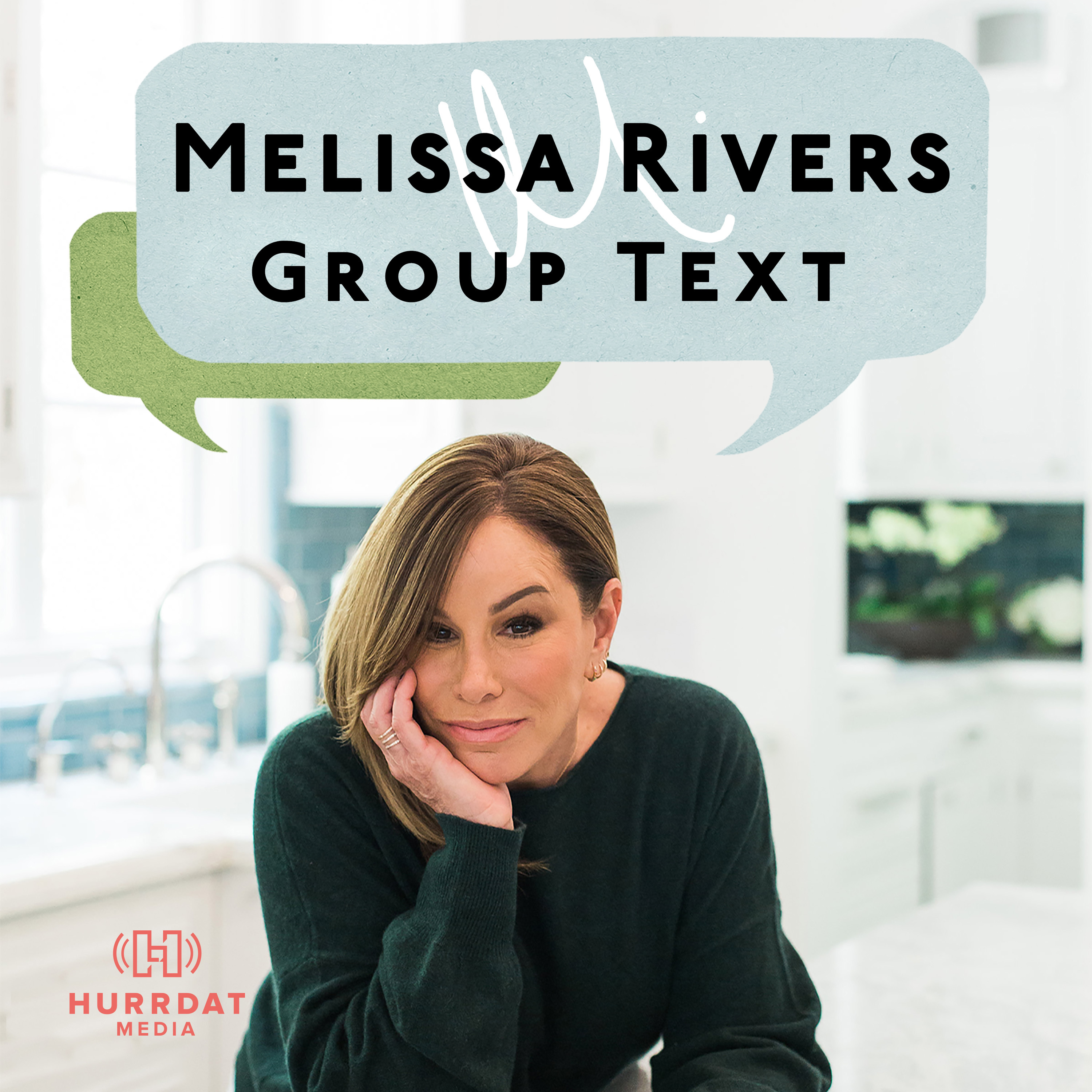 Melissa Rivers\' Group Text Podcast