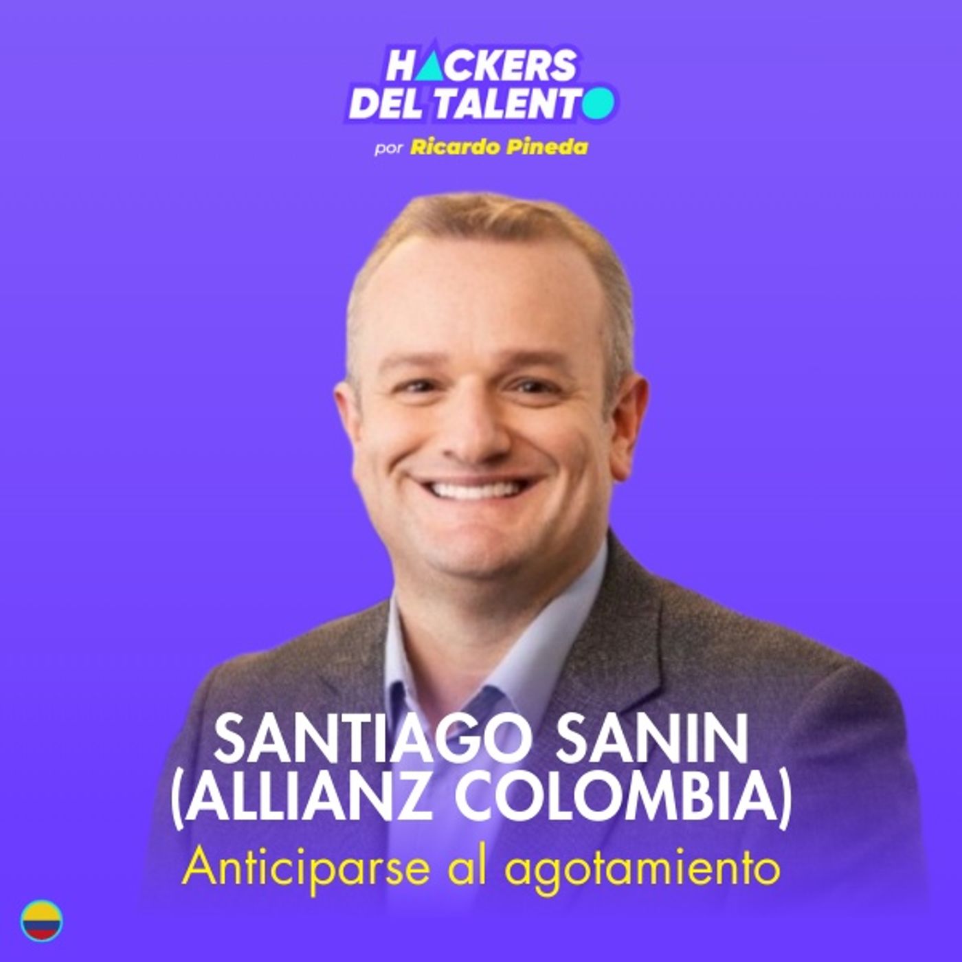 343. Anticipar el agotamiento - Santiago Sanin (Allianz) episode artwork