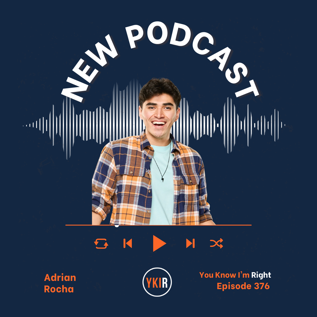 You Know I'm Right, Episode 376: Big Brother's Adrian Rocha