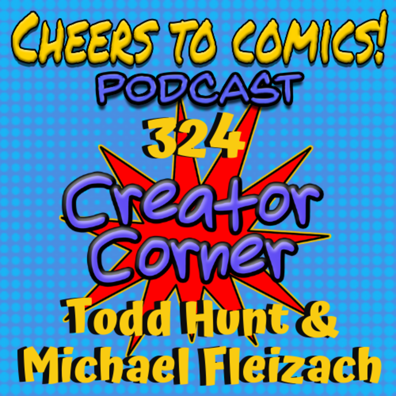 Cheers To Comics! Podcast