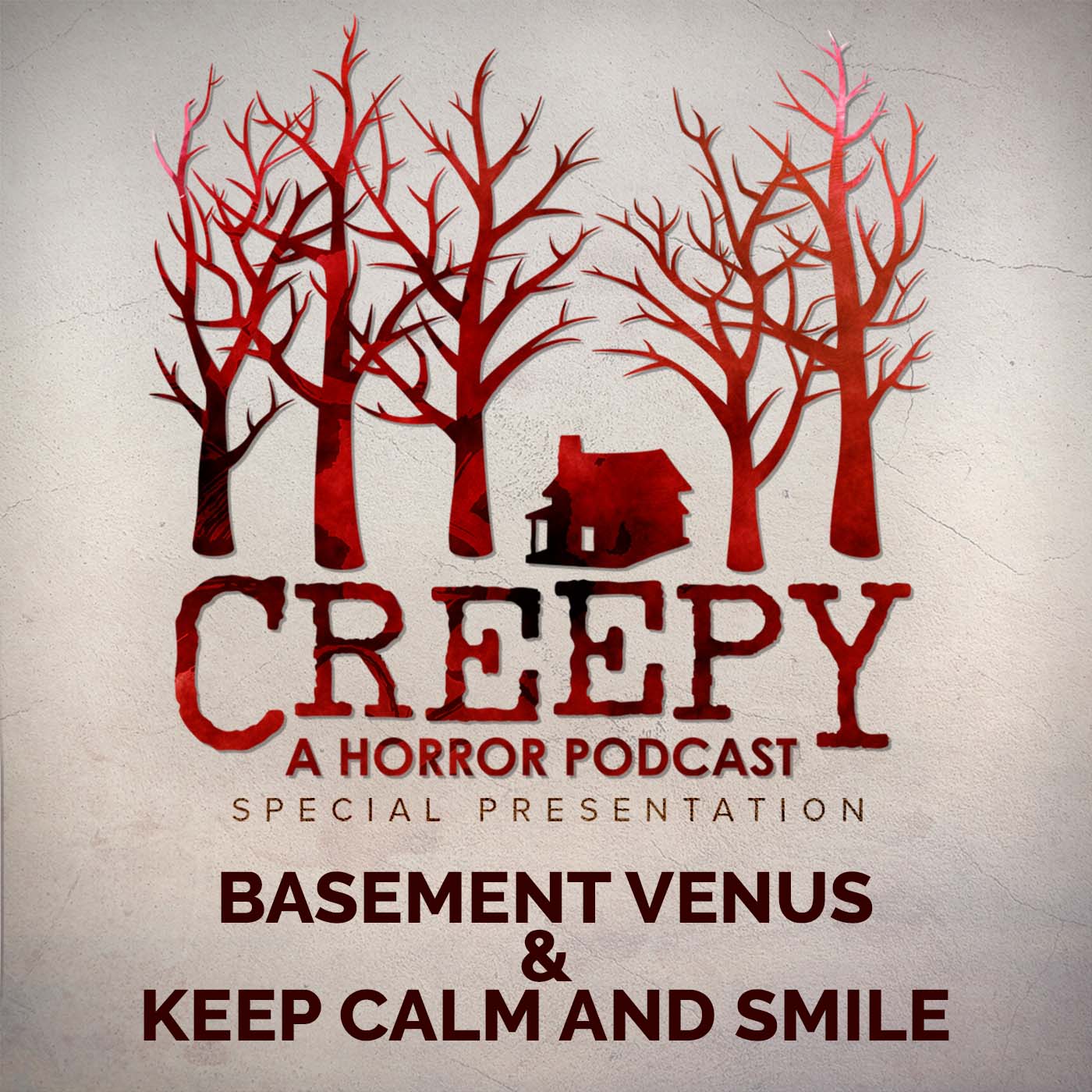 Basement Venus & Keep Calm and Smile