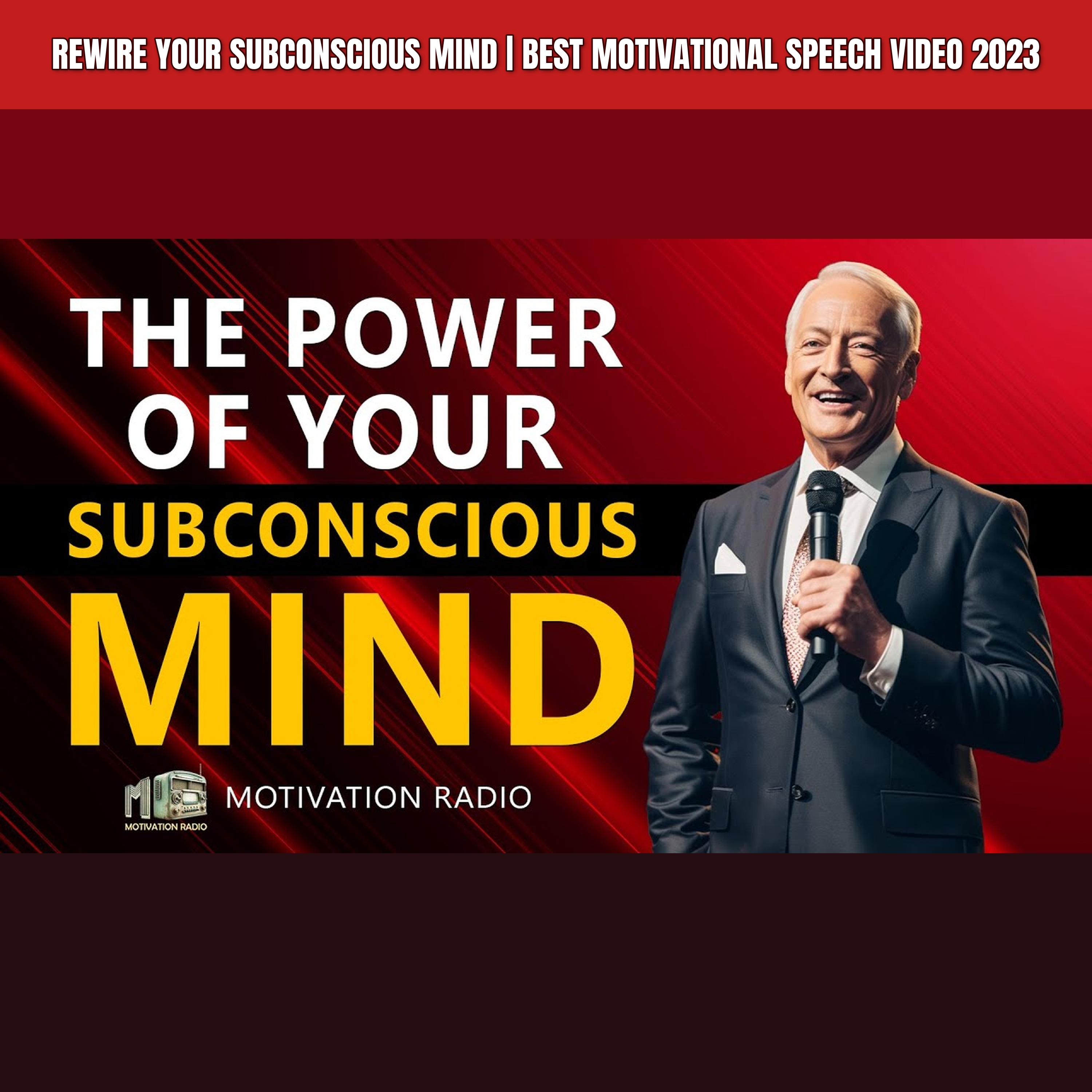 REWIRE YOUR SUBCONSCIOUS MIND | Best Motivational Speech Video 2023
