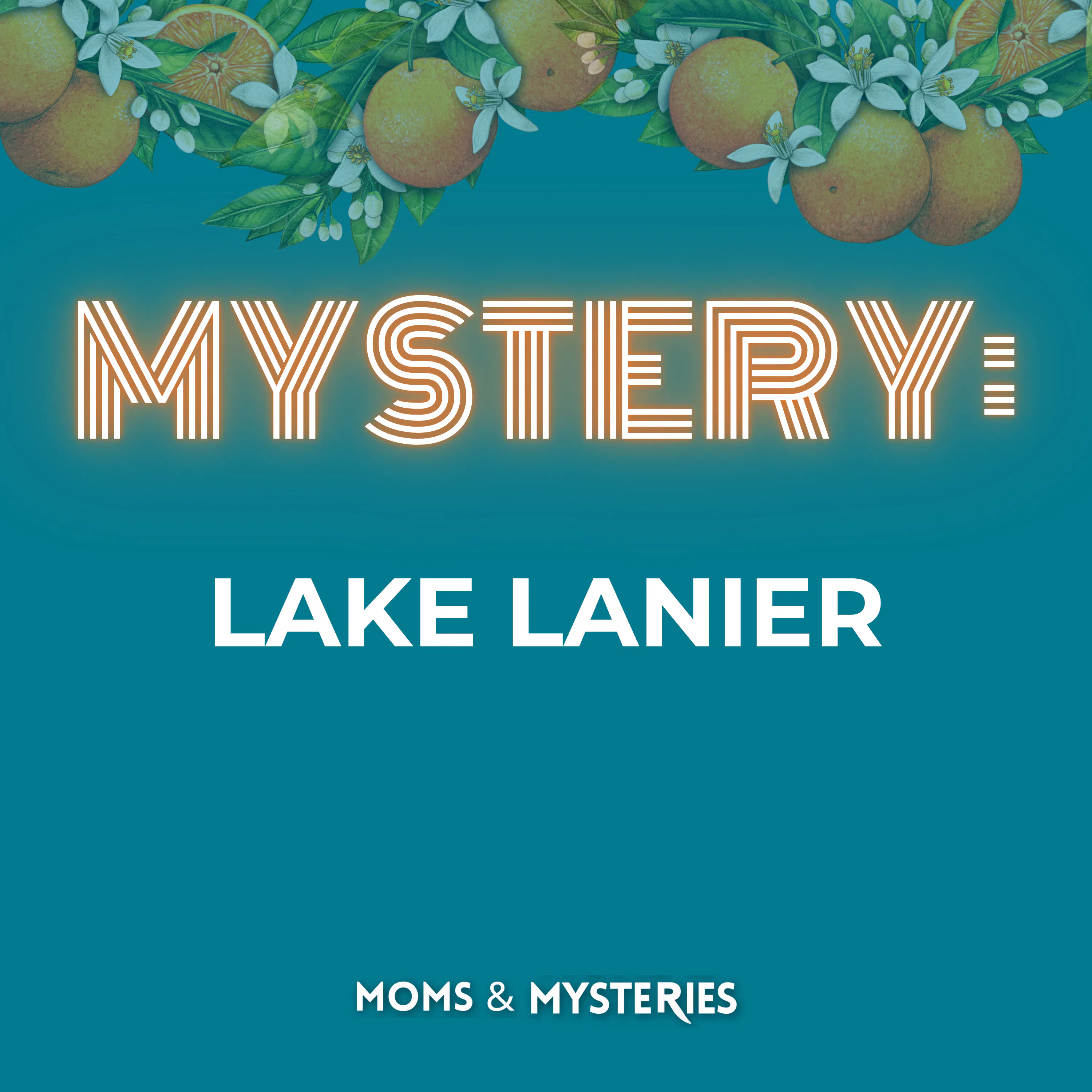 Lake Lanier | A Listener Favorite: The Curse Beneath Georgia's Deadliest Lake