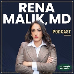 Rena Malik, MD Podcast