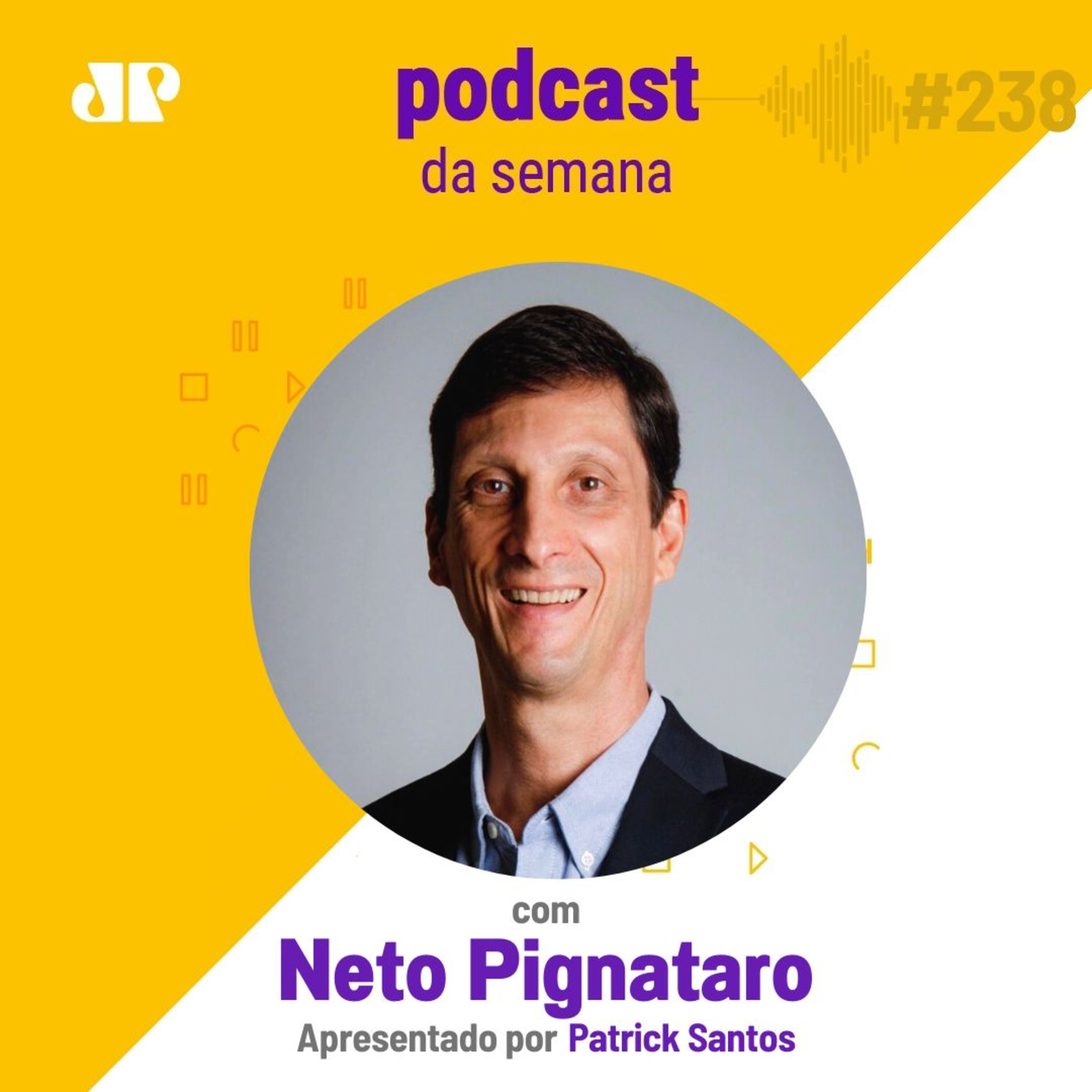 Neto Pignataro - "Quando mudamos nossa mente, mudamos a realidade" episode artwork