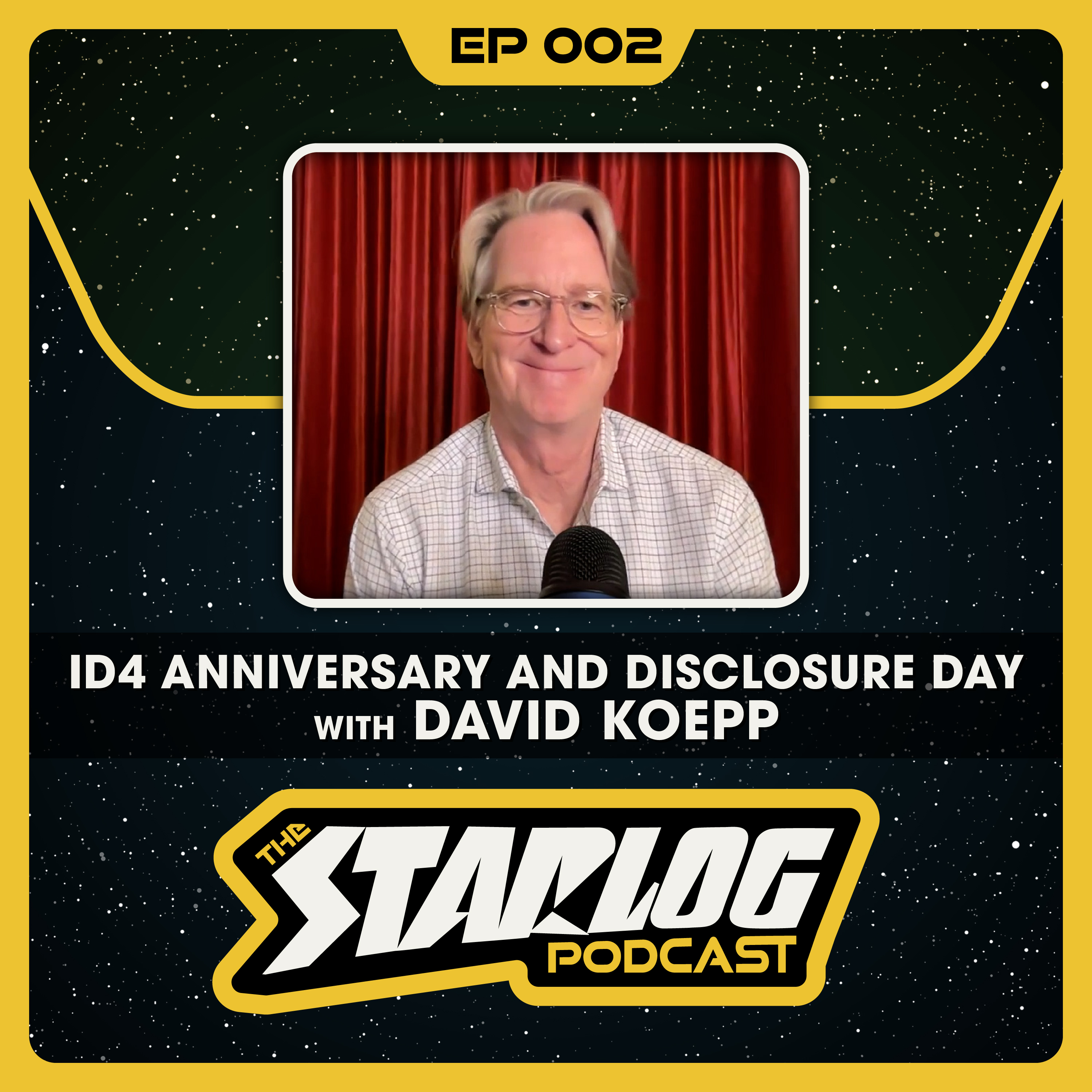 002 - ID4 Anniversary and Disclosure Day with David Koepp episode artwork