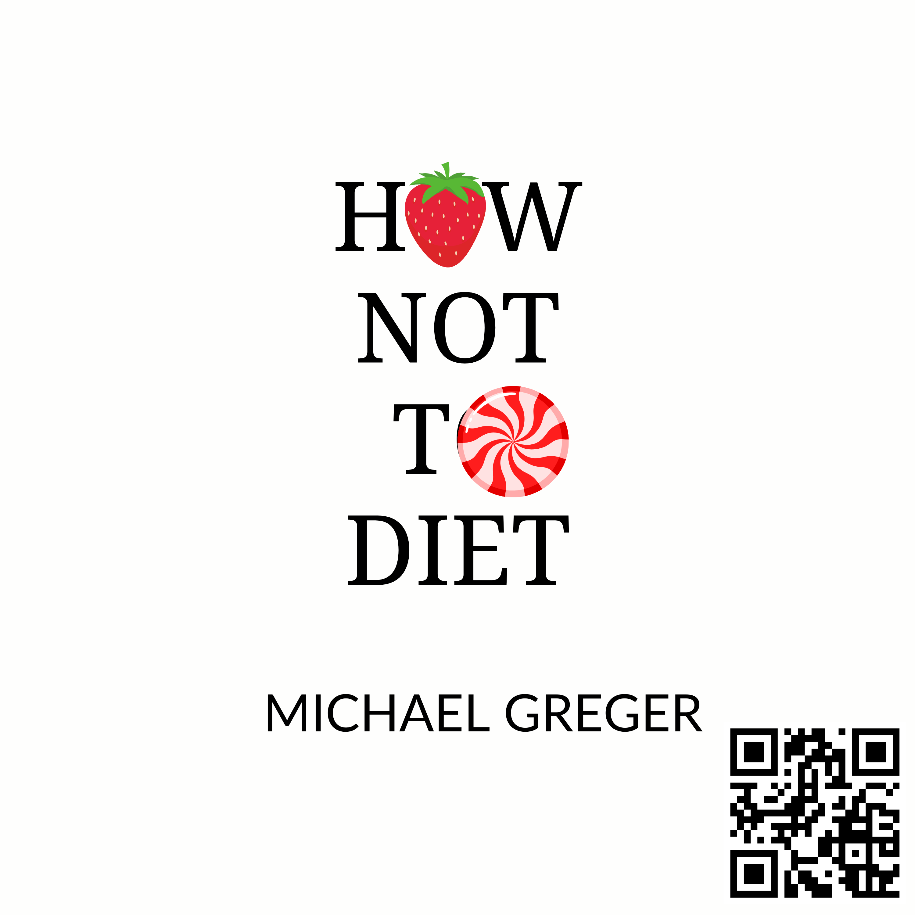 How Not to Diet Zusammenfassung | Michael Greger MD episode artwork