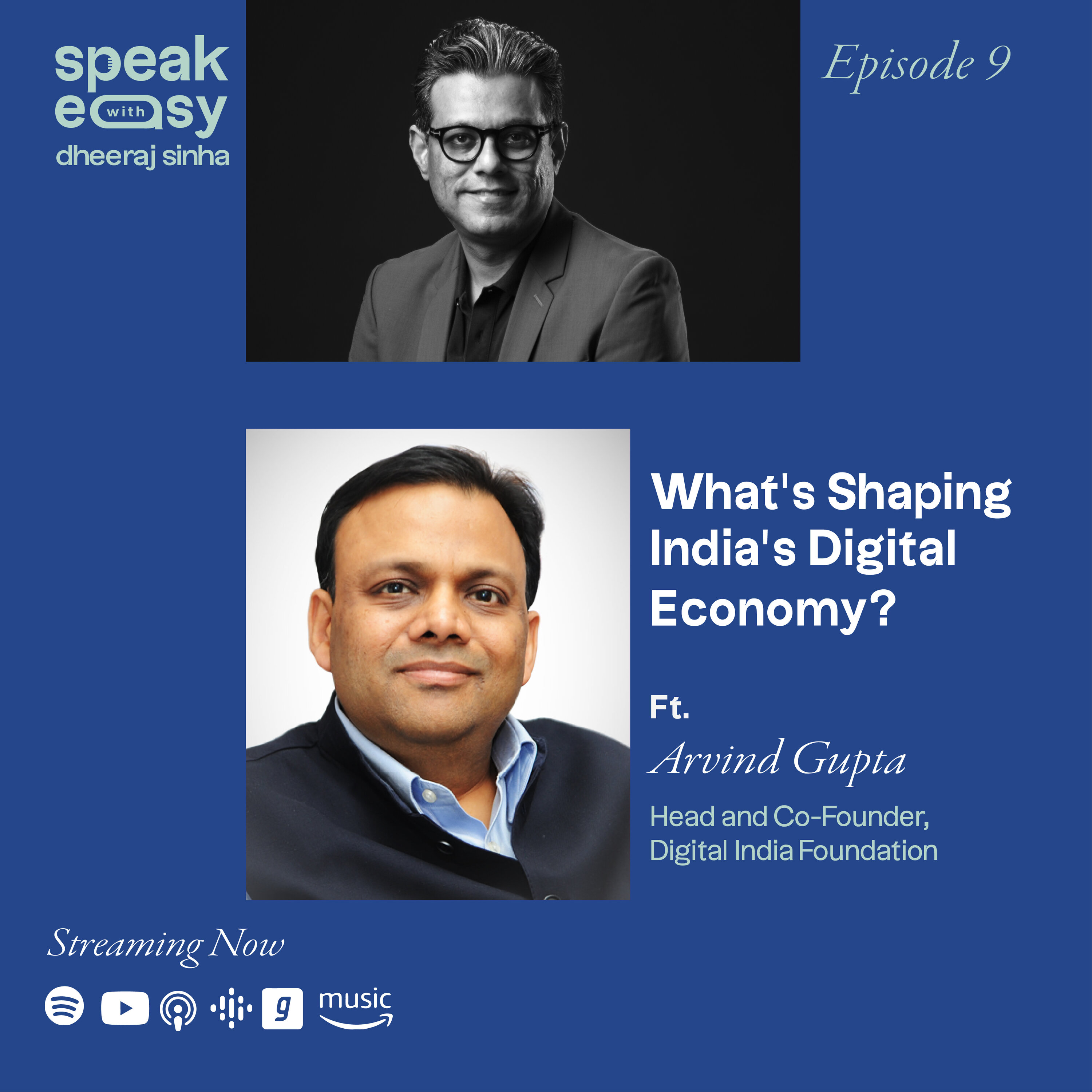 Speakeasy with Dheeraj Sinha