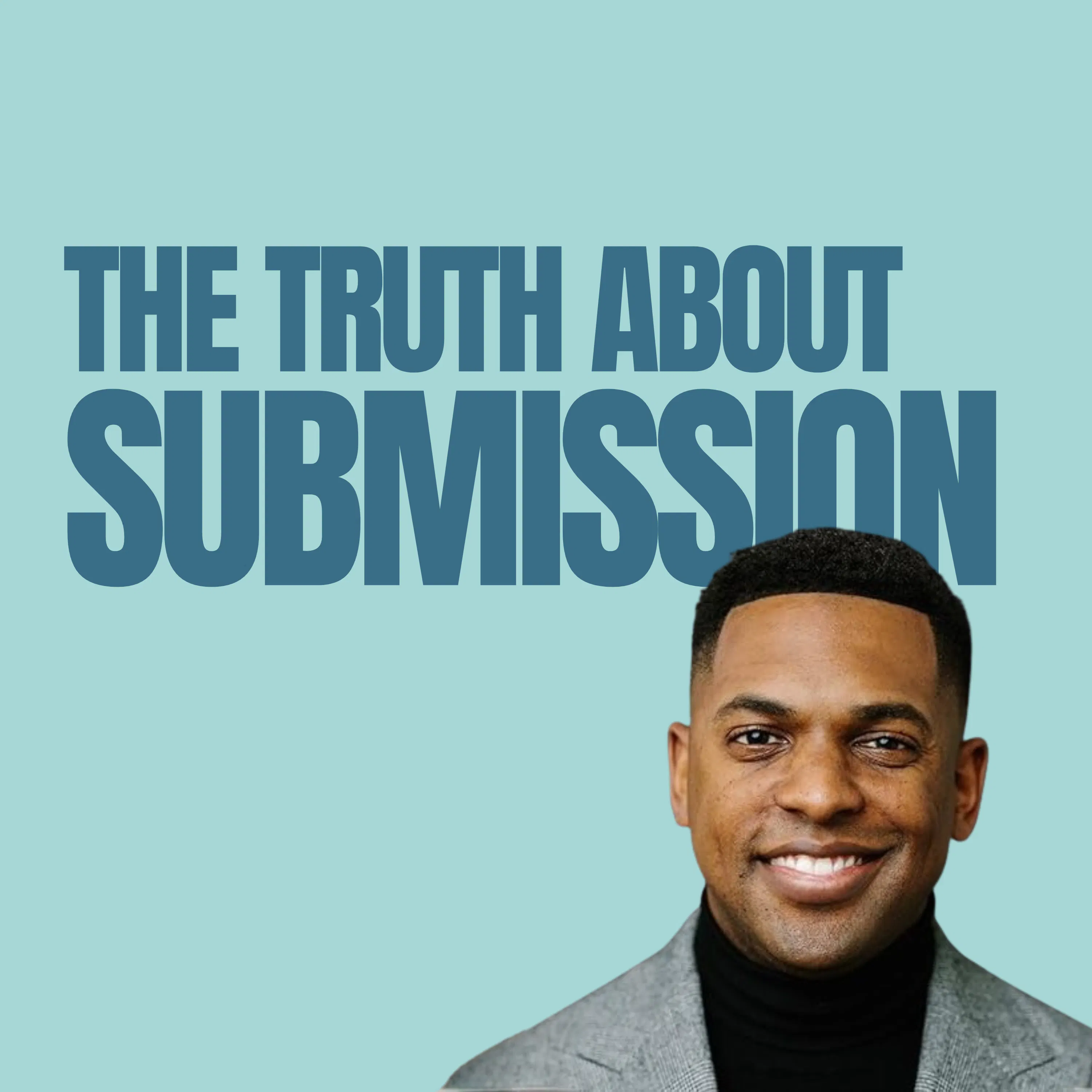 Will You FOLLOW ME? The Bible & Submission w/ Rev. Cornelius Williams episode artwork