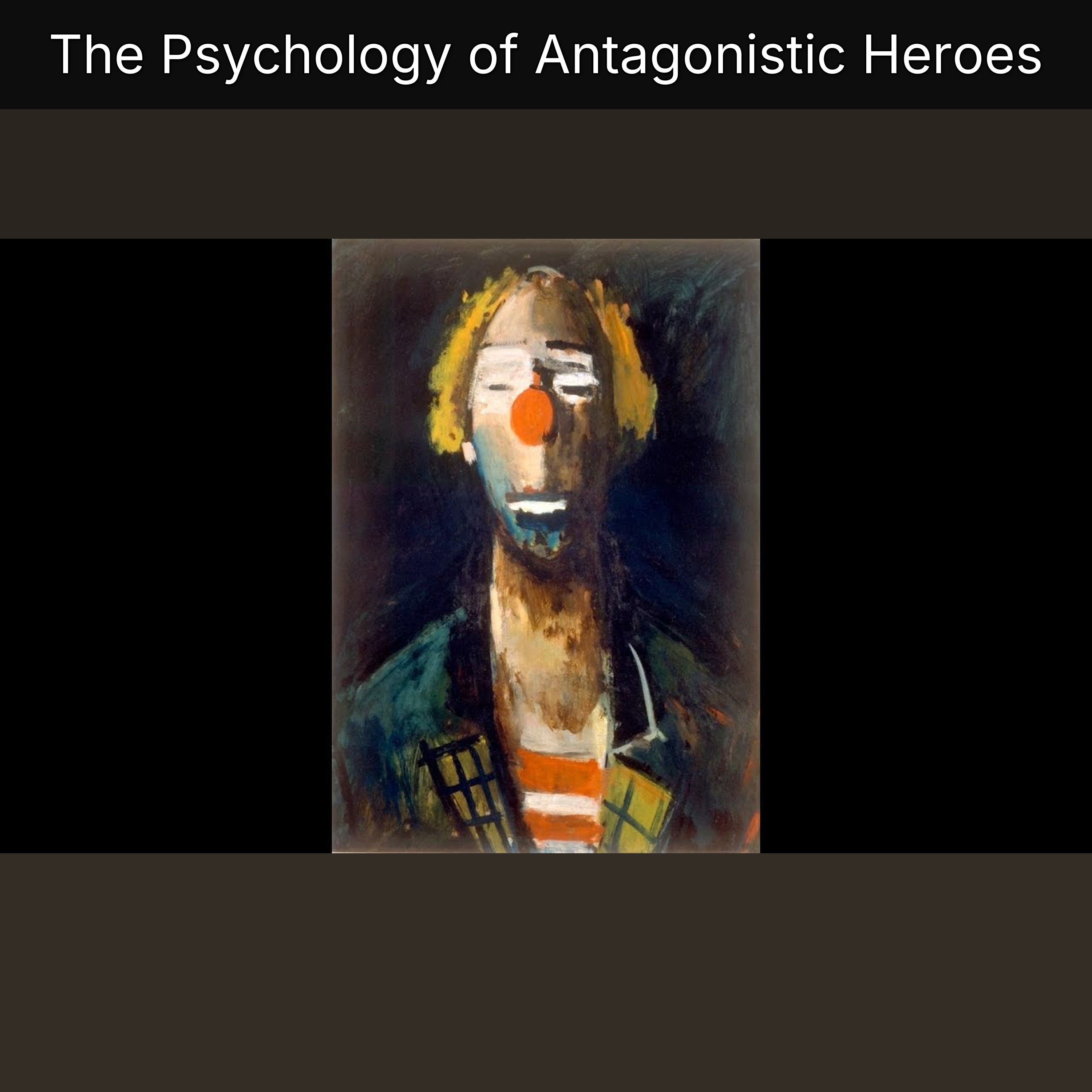 The Psychology of Antagonistic Heroes episode artwork